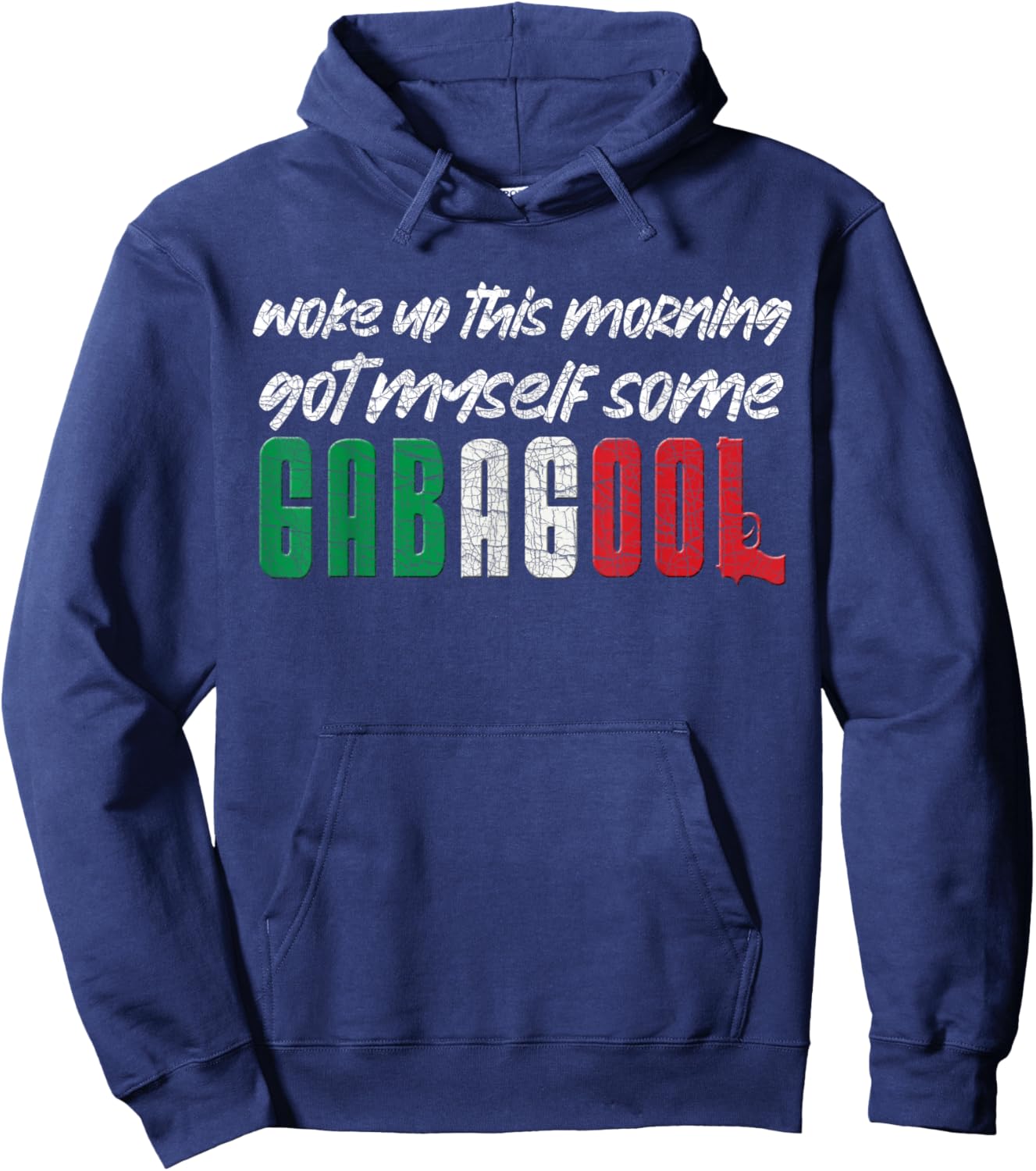 Gabagool Italian Pride Funny Quotes Columbus Day Gabagool Hoodie - Hoodie | Navy