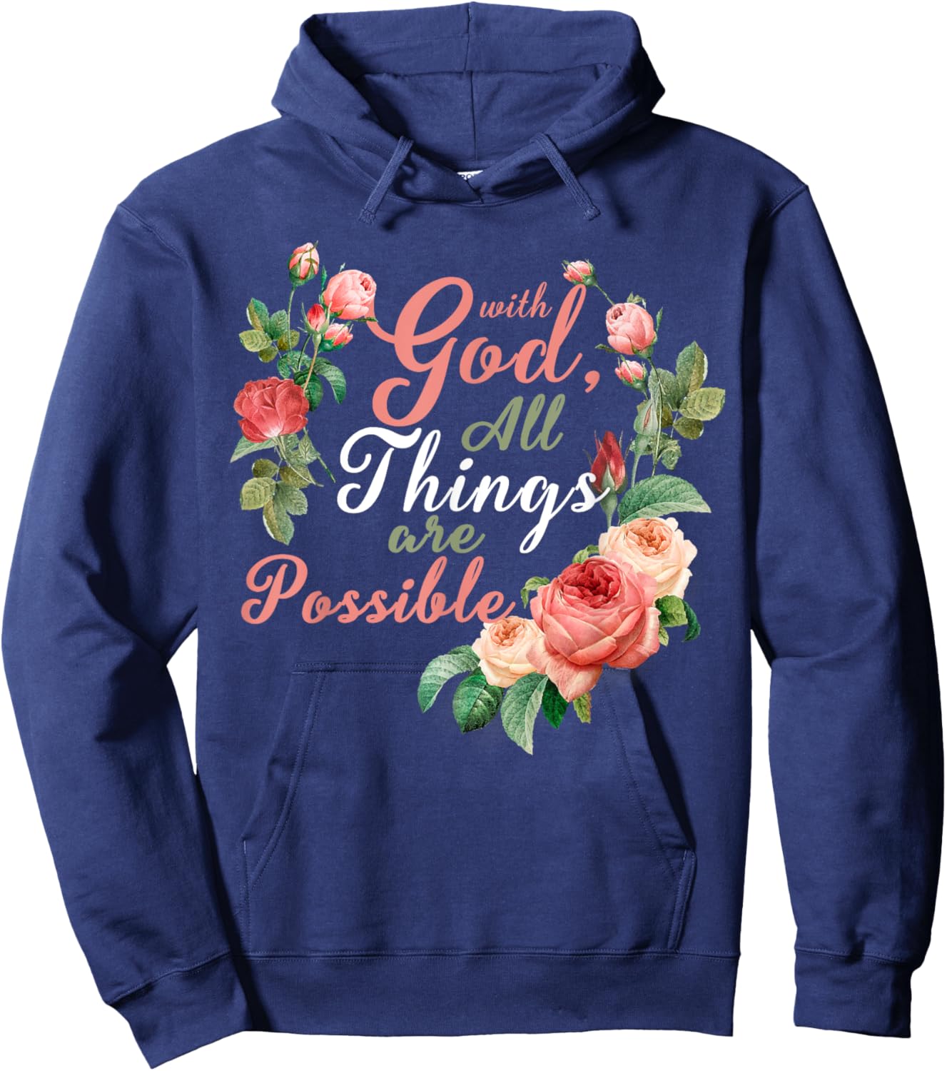 With God All Things Are Possible Prayer Bible Verse Hoodie - Hoodie | Navy