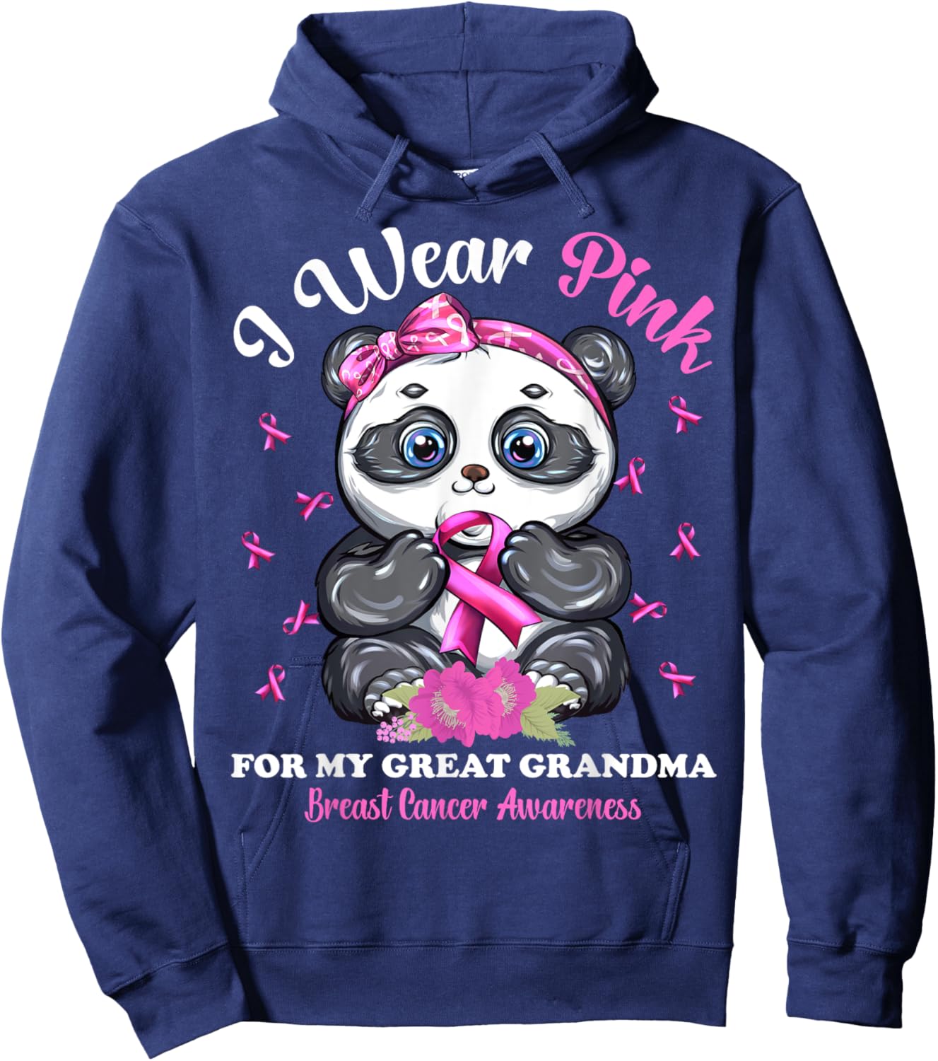 I Wear Pink For My Great Grandma Breast Cancer Awareness Hoodie - Hoodie | Navy