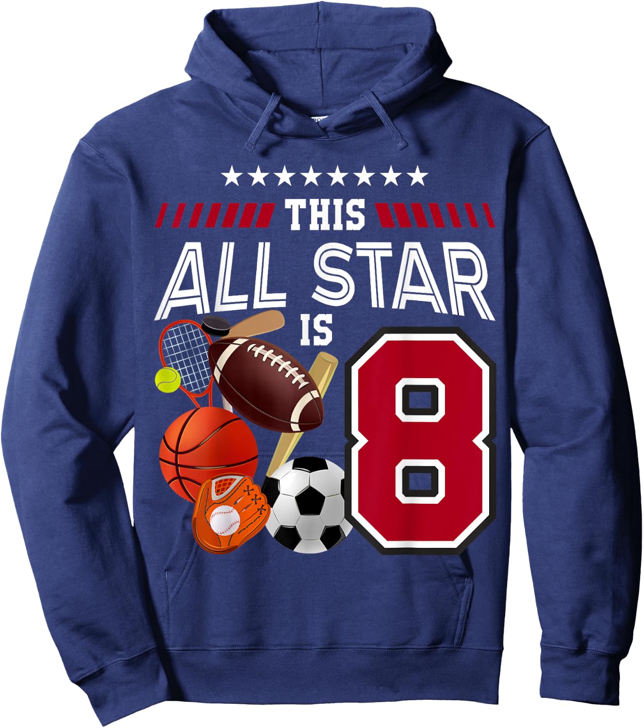 This All Star Is 8th Birthday Sport Lover 8 Year Old B-Day Hoodie - Hoodie | Navy