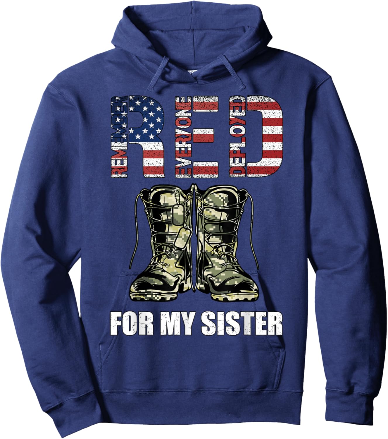 RED Friday For My Sister Remember Everyone Deployed Hoodie - Hoodie | Navy