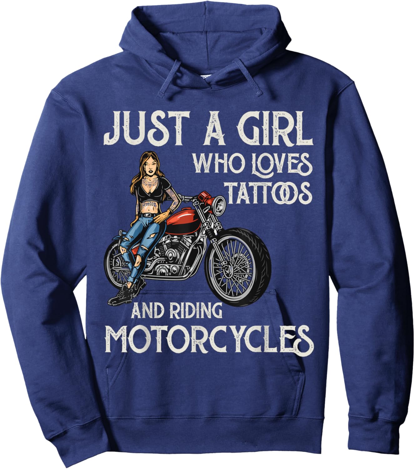 Just a Girl Who Loves Tattoos and Riding Motorcycles Hoodie - Hoodie | Navy