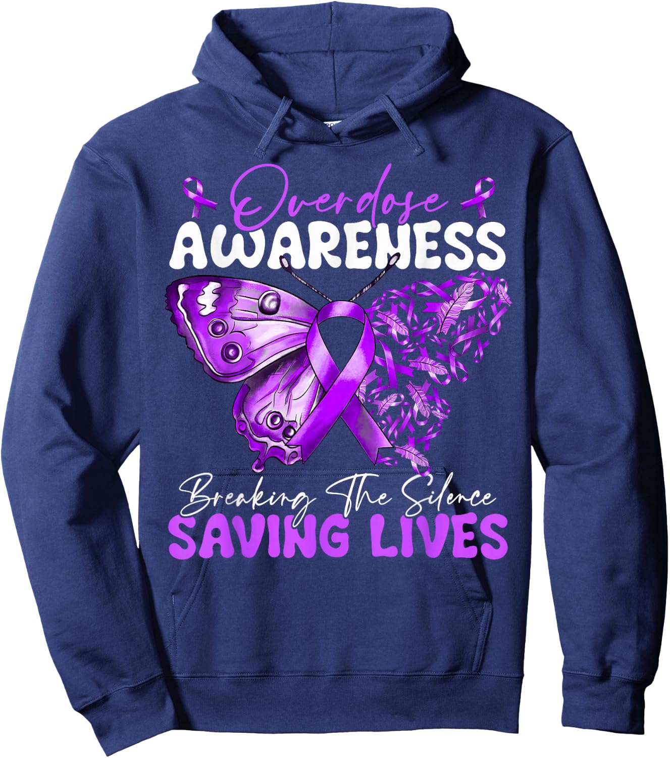 Overdose Awareness Month Breaking The Silence Saving Lives Hoodie - Hoodie | Navy