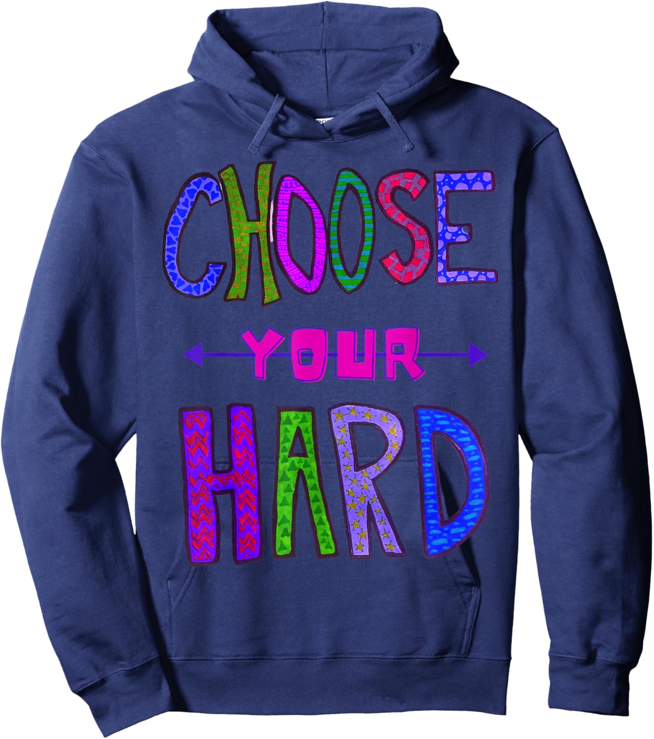 Cute Women's fitness or motivational Choose your Hard top Hoodie - Hoodie | Navy