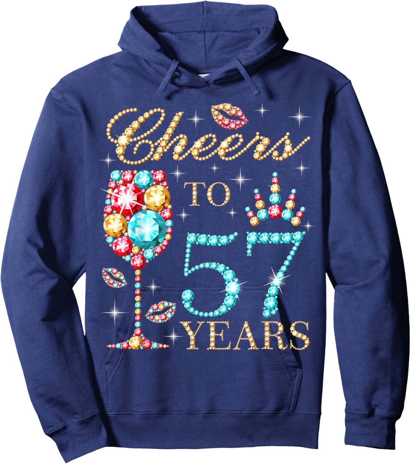 Cheers To 57 Years, 57 Years Old Women, 57 Birthday Cute Hoodie - Hoodie | Navy