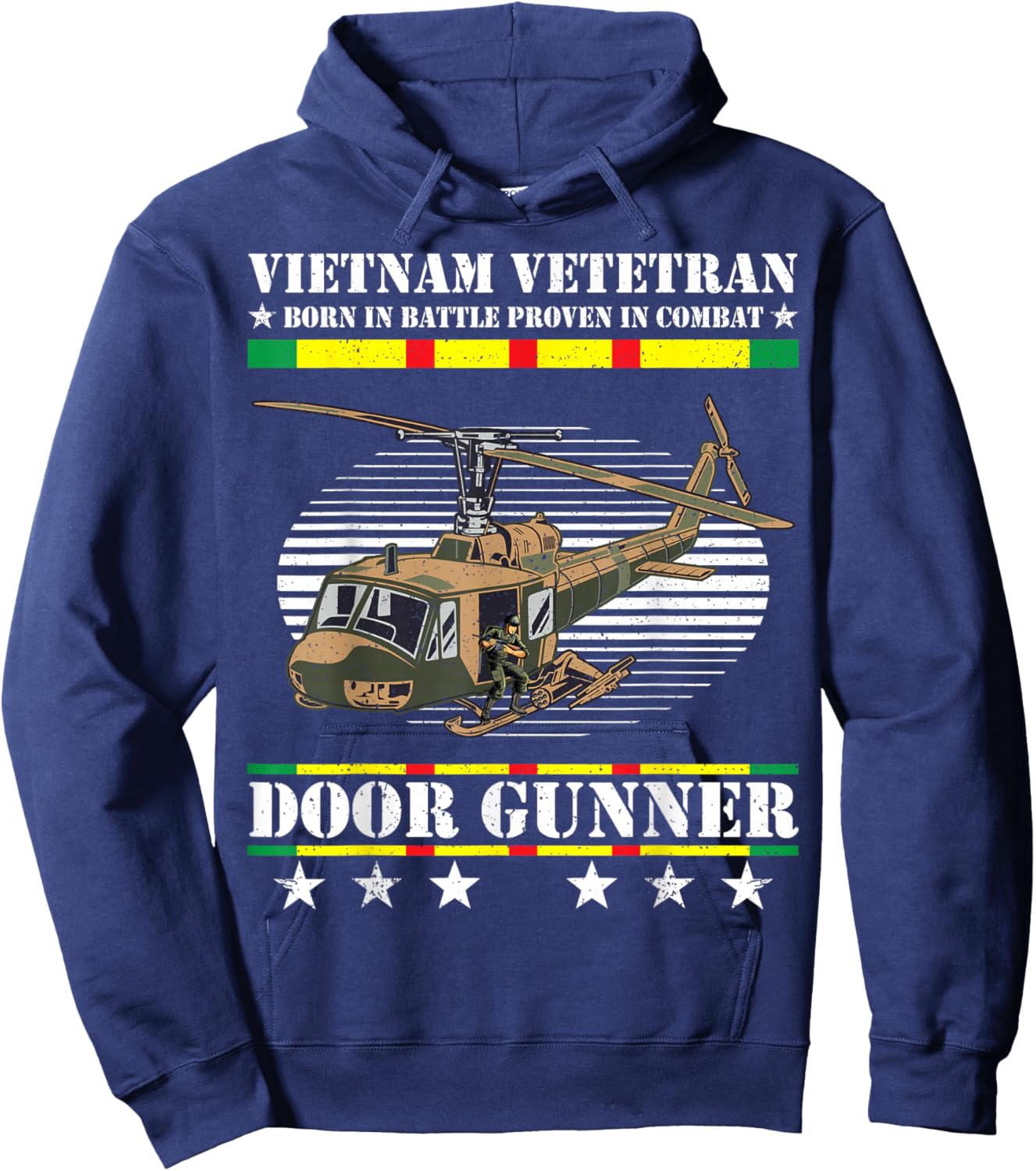 Vietnam Veteran Born In Battle Proven In Combat Door Gunner Hoodie - Hoodie | Navy