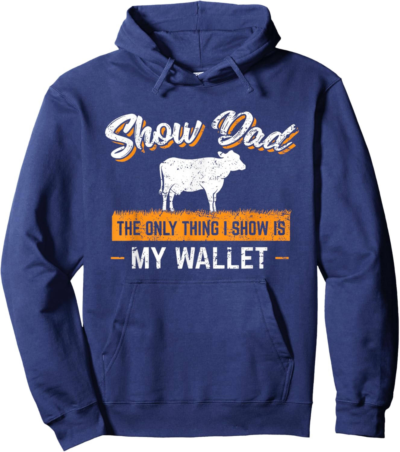 Livestock Show Dad Cattle Show Dad Goat Show Funny Hoodie - Hoodie | Navy