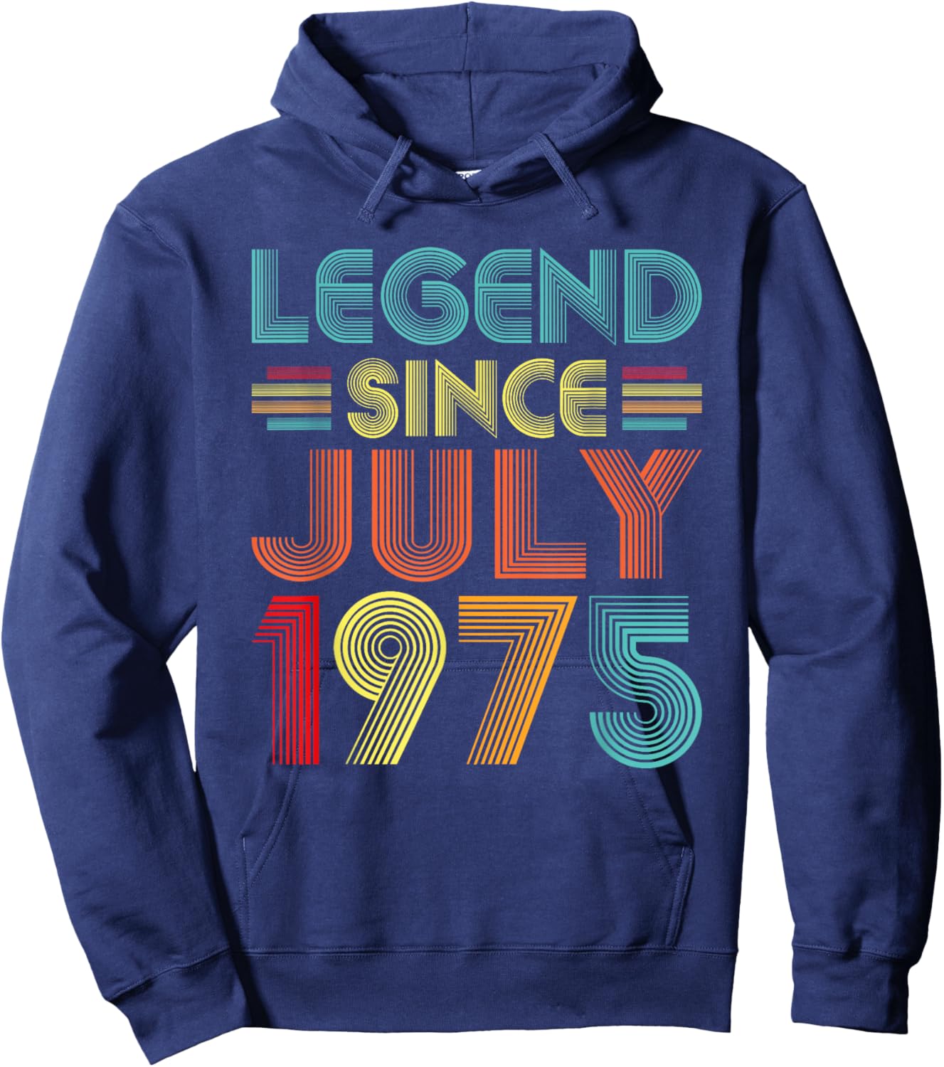 Legend Since July 1975 50th Birthday Vintage 50 Years Old Hoodie - Hoodie | Navy