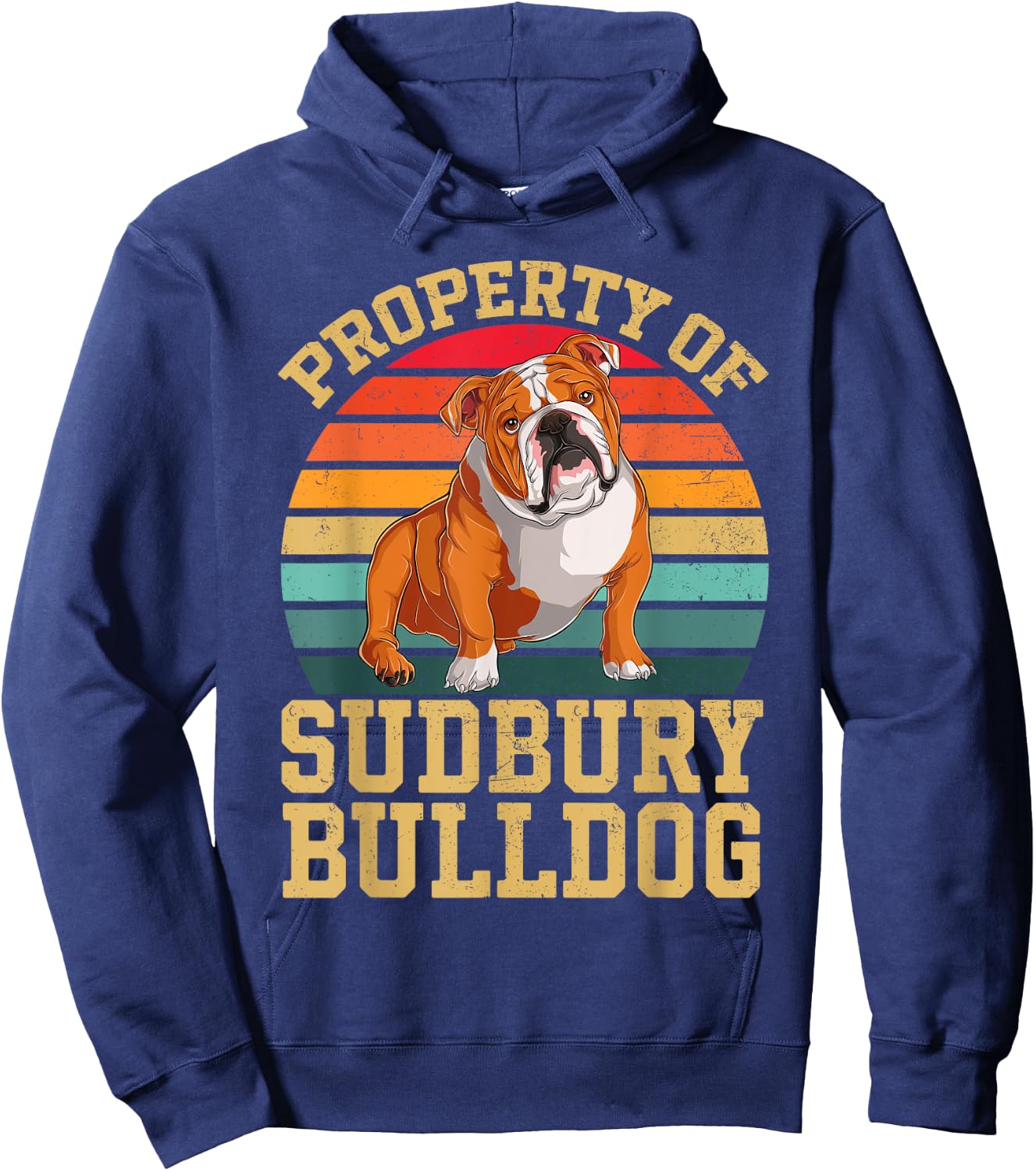 Property Of Sudbury Bulldog vintage bulldog Men Women Hoodie - Hoodie | Navy