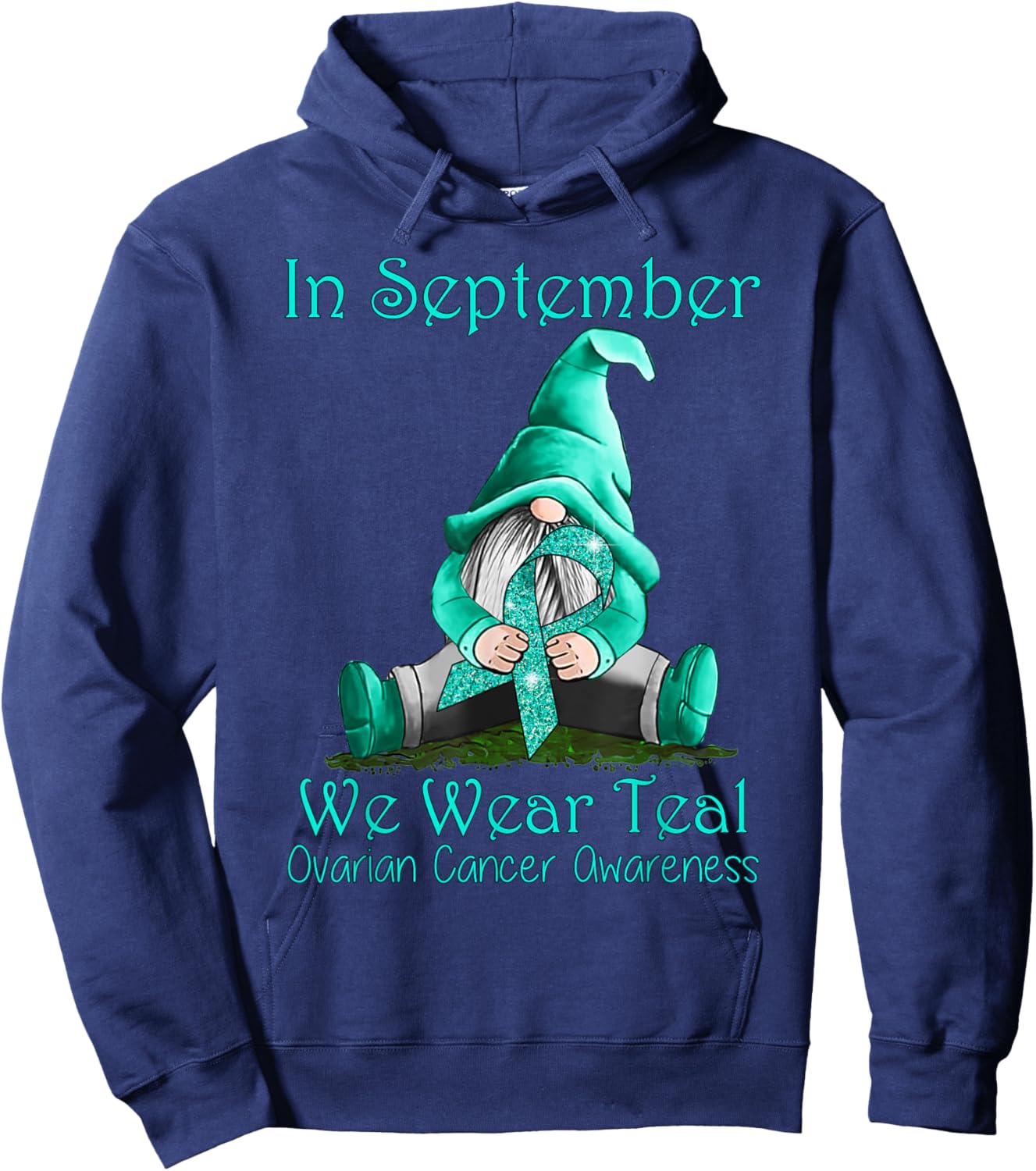 In September We Wear Teal Ovarian Cancer Awareness Hoodie - Hoodie | Navy