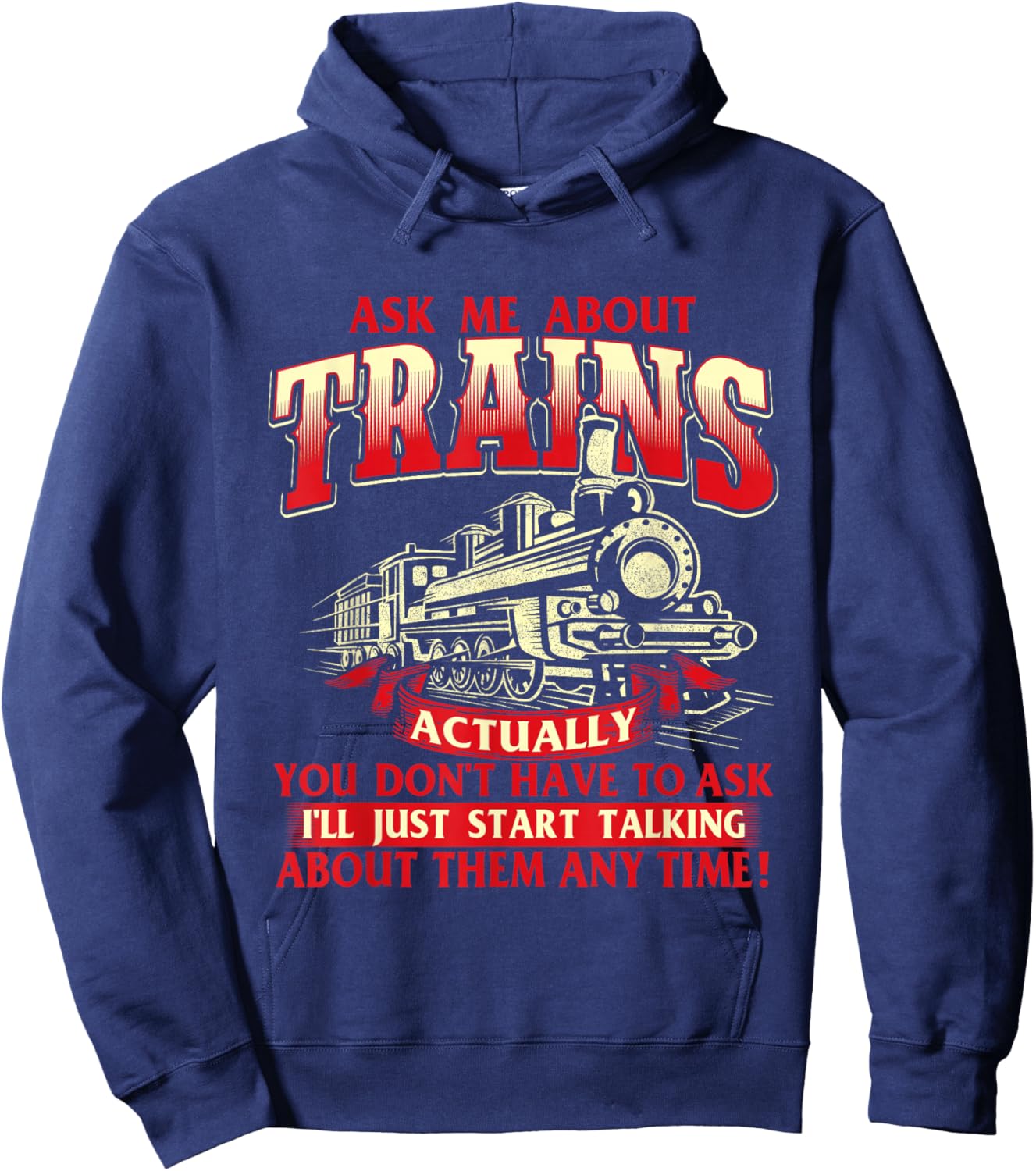 Ask Me About Trains - Trainspotter Model Train Railroad Hoodie - Hoodie | Navy