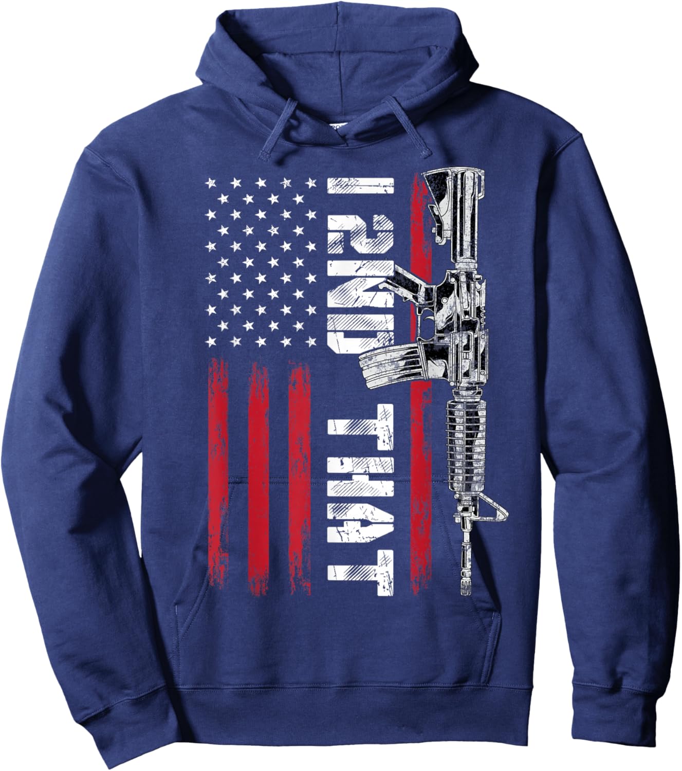 I 2nd That Second Amendment Pro Gun American Flag Patriotic Hoodie - Hoodie | Navy