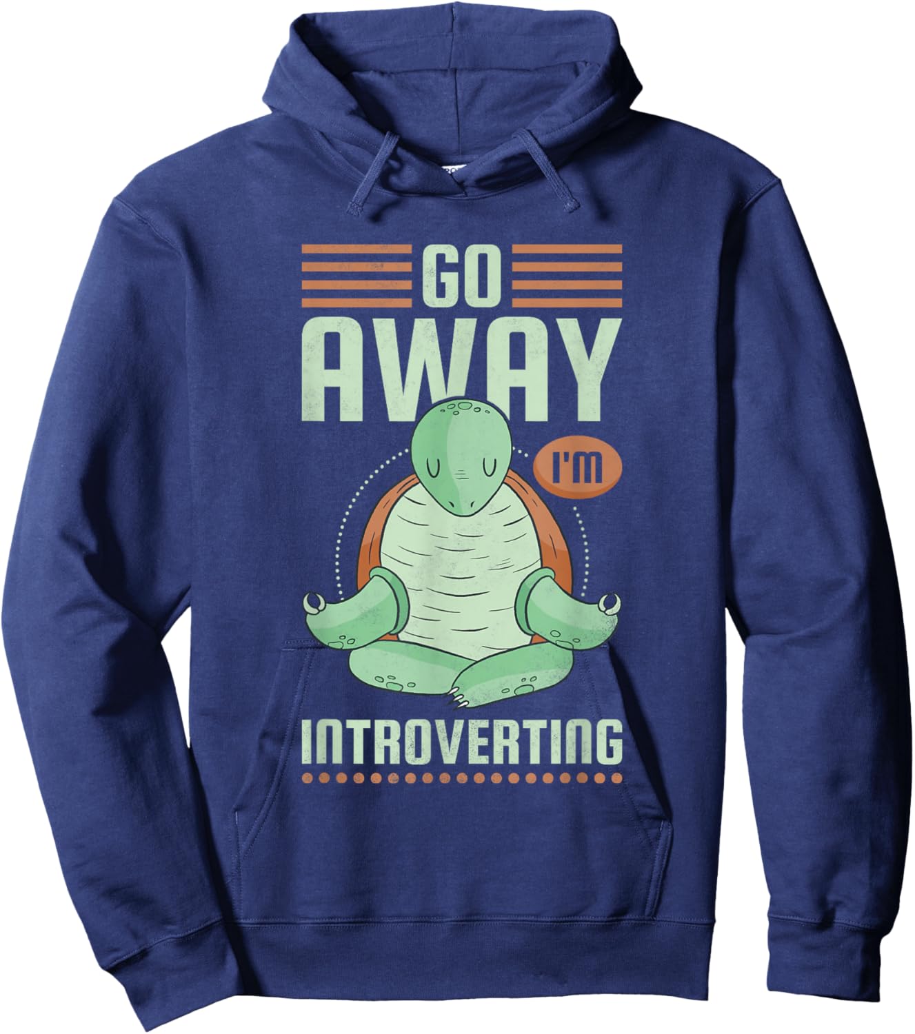Go Away I'm Introverting, Introvert Hoodie - Hoodie | Navy