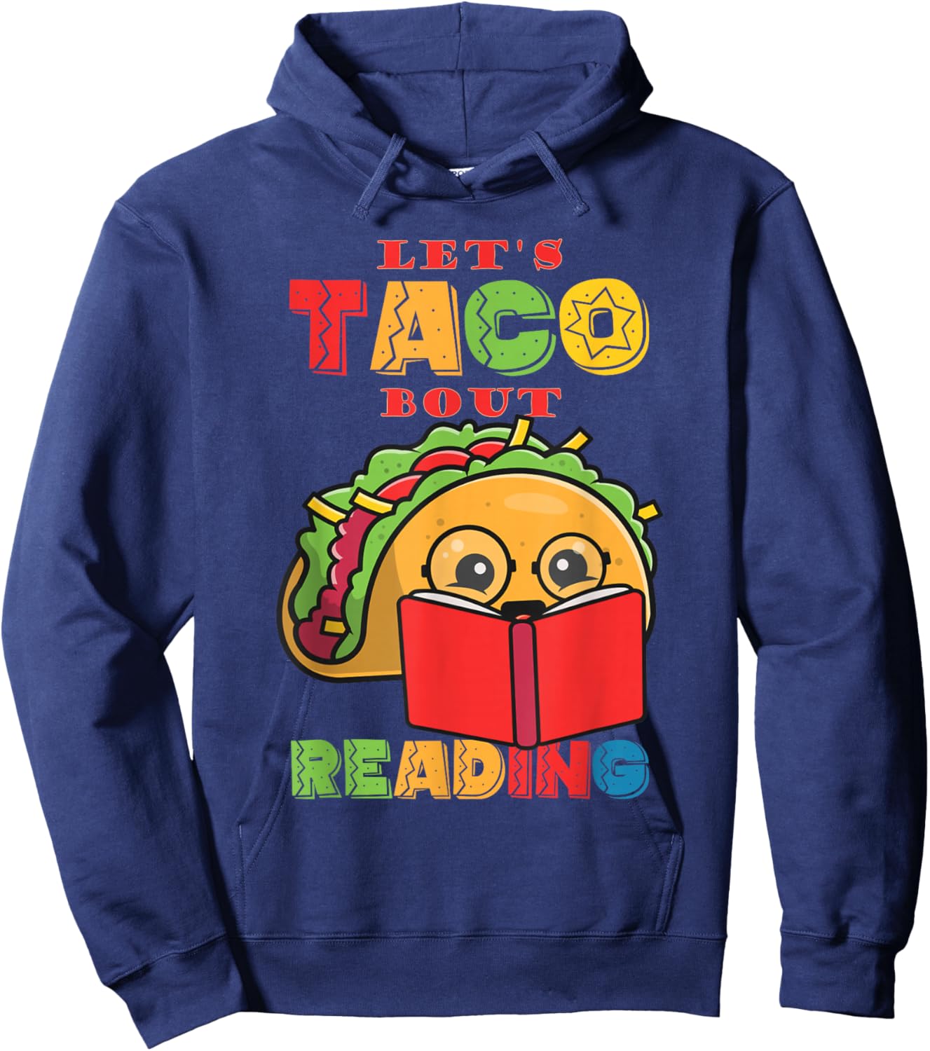 Reading books or Let's Taco Bout Reading Hoodie - Hoodie | Navy