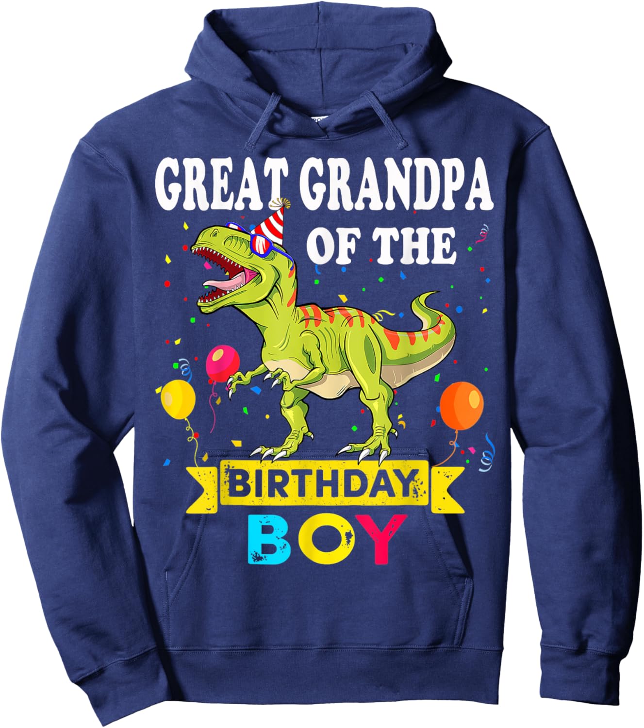 Great grandpa Of The Birthday Boy Dinosaur T-Rex Family Hoodie - Hoodie | Navy