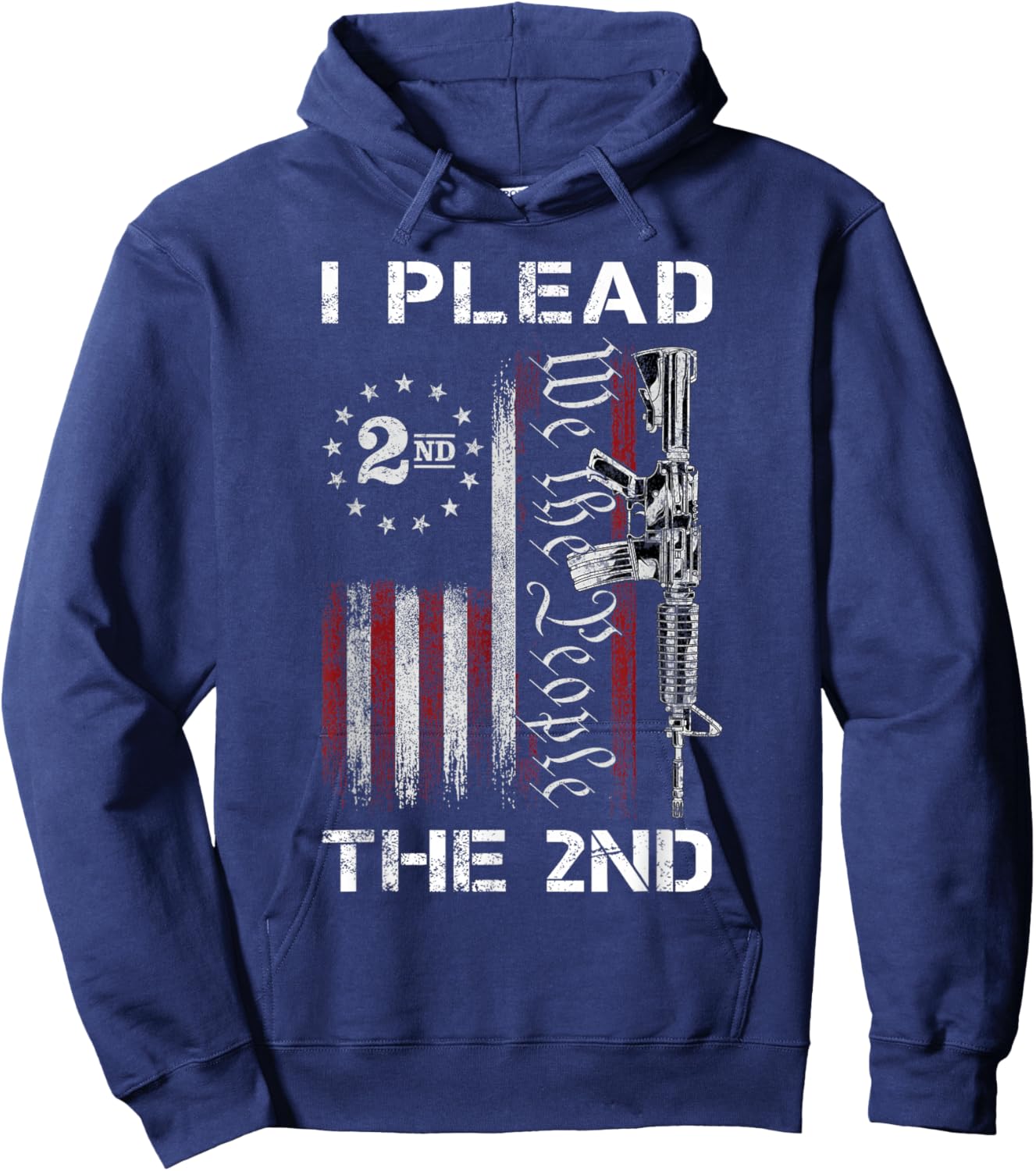 I Plead The 2nd We The People USA Flag AR-15 Rifle Hoodie - Hoodie | Navy