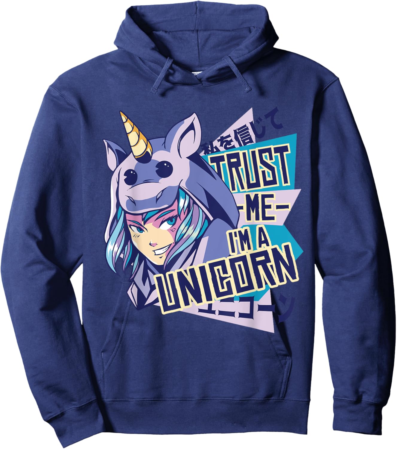 Trust me I'm a unicorn : Funny Anime Unicorn Design Hoodie - Hoodie | Navy