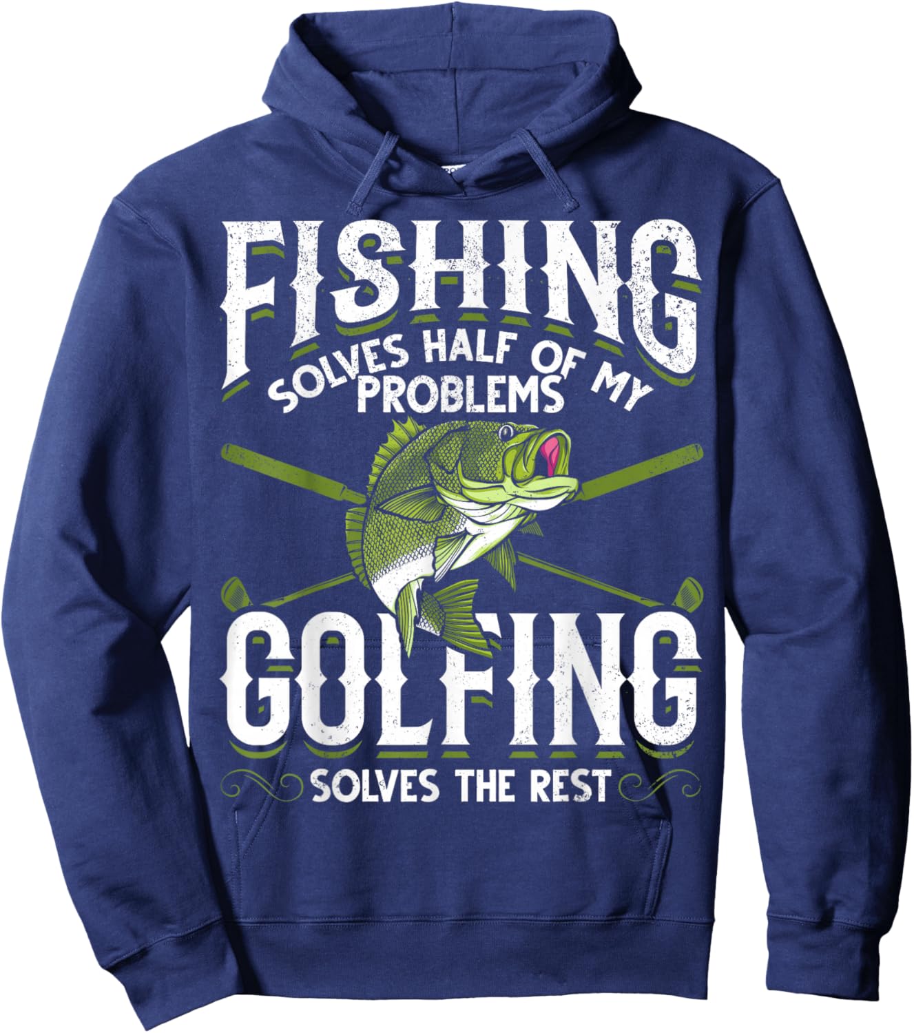 Funny Fish Golf Fishing Solves Half Of My Problems Golfing Hoodie - Hoodie | Navy