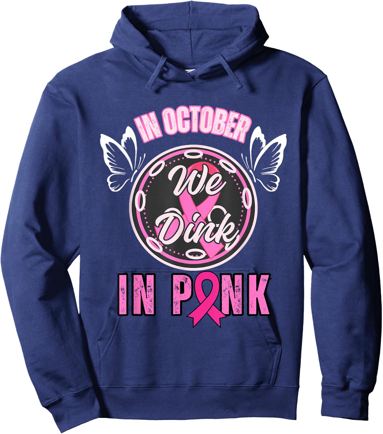 Breast Cancer Awareness Together We Fight Pickleball Pink Hoodie - Hoodie | Navy