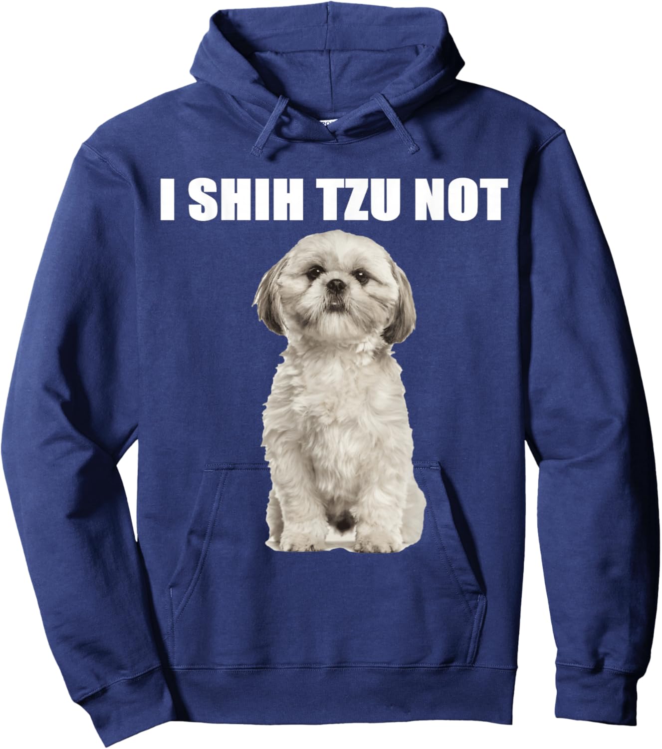 I shih tzu not Hoodie - Hoodie | Navy