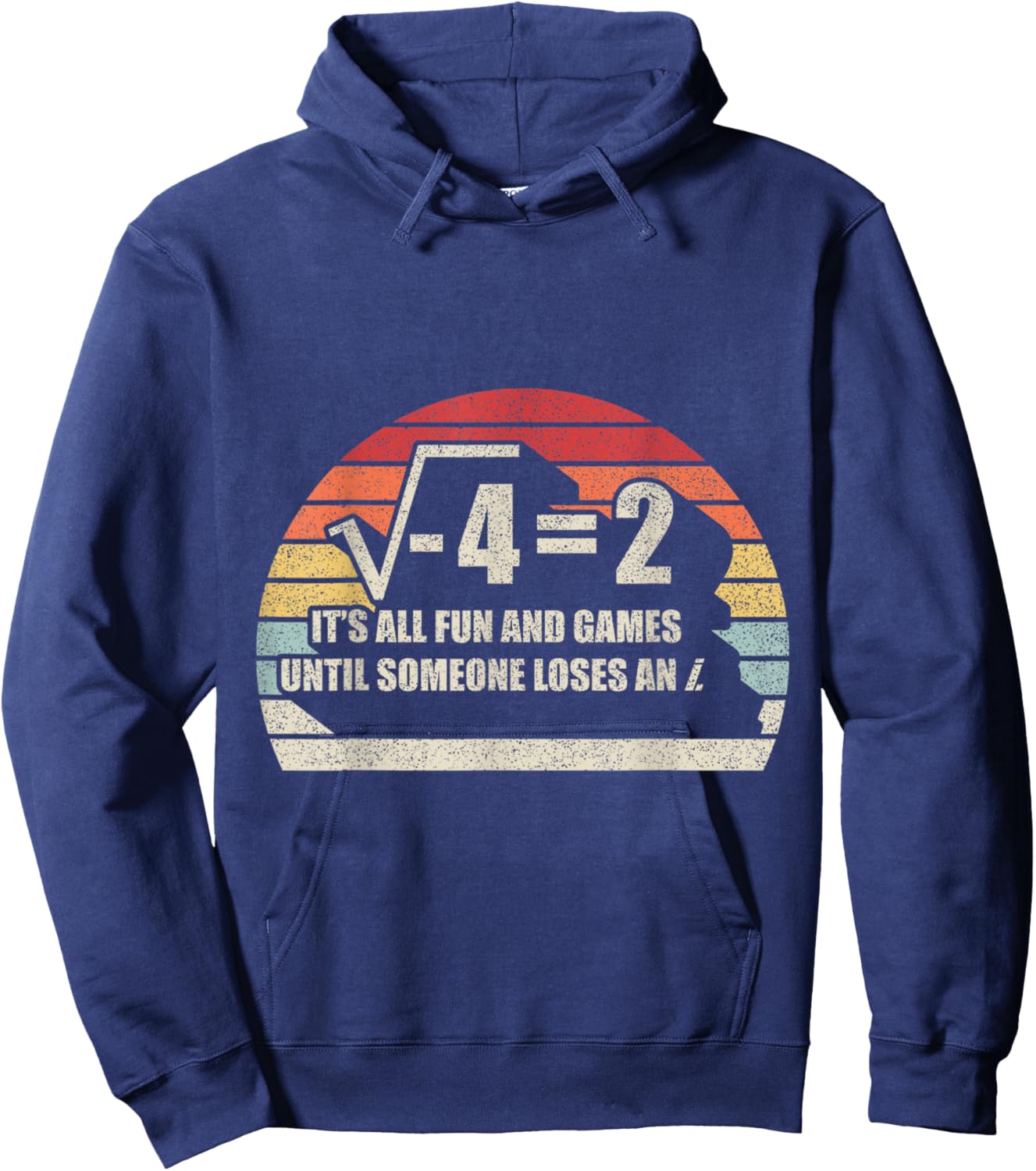 Retro Vintage Someone Loses An i: Funny Math Hoodie - Hoodie | Navy