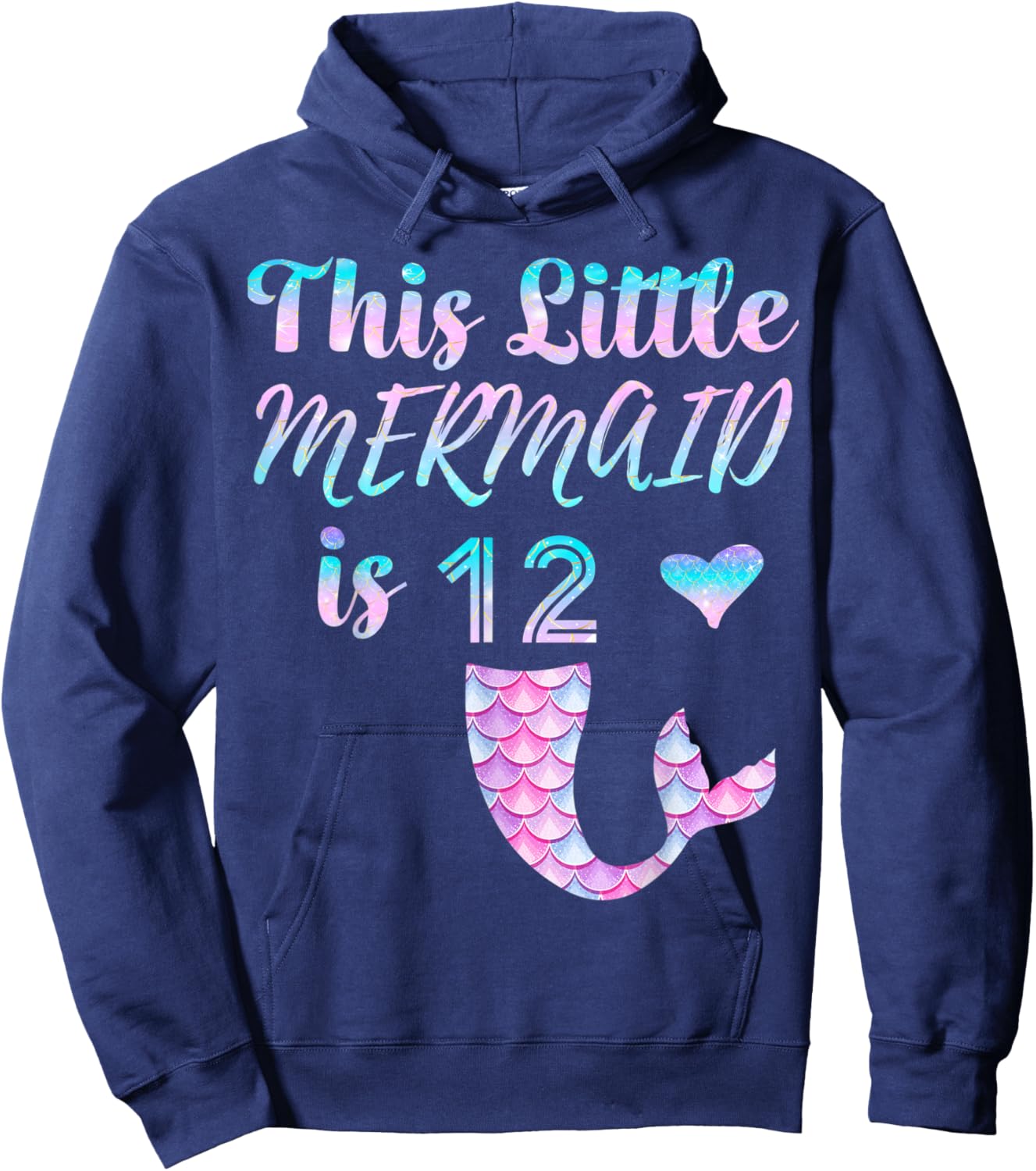 Mermaid Birthday 12th This Little Mermaid is 12 Year Old Hoodie - Hoodie | Navy