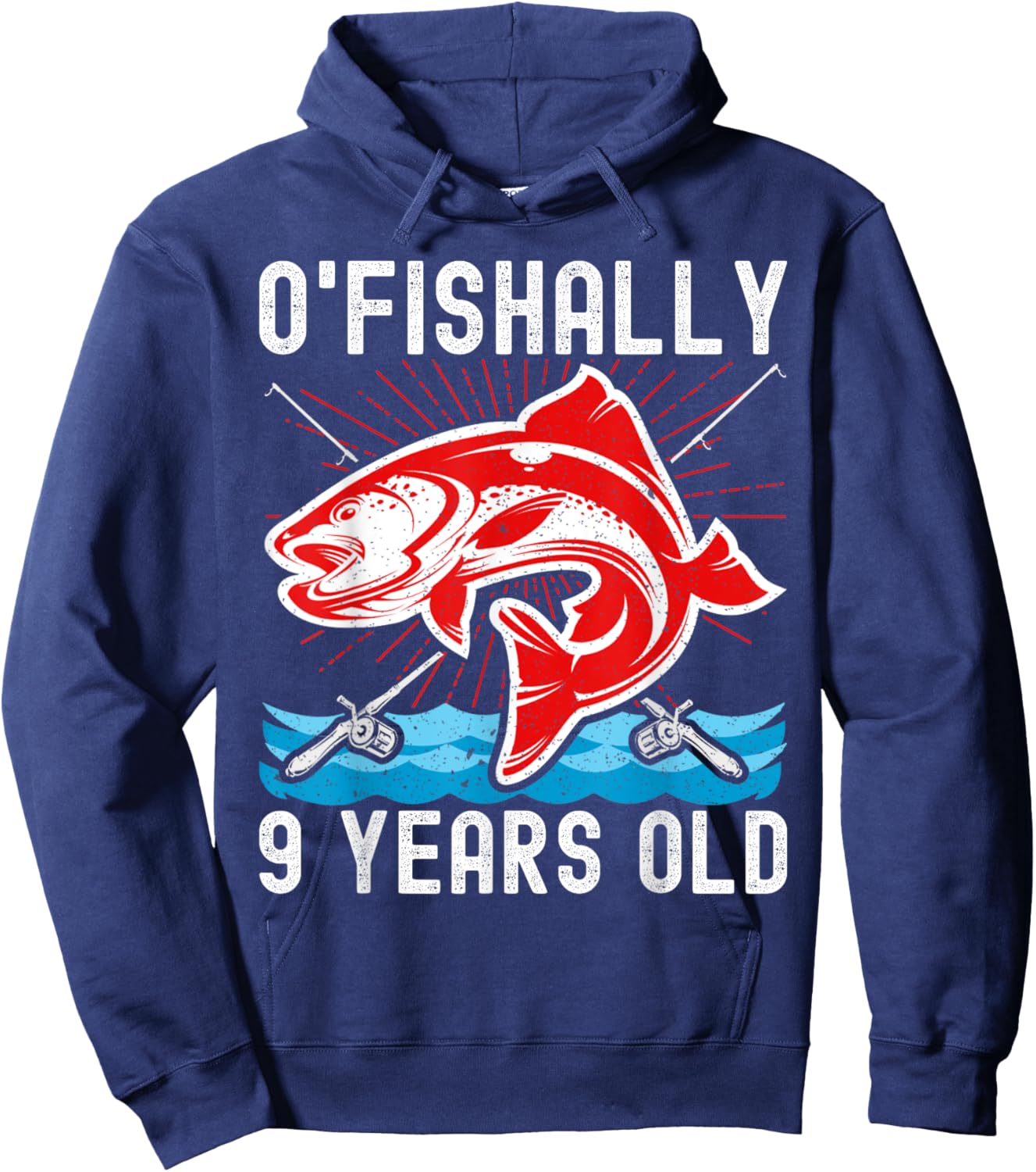 O'Fishally 9 Years Old Funny Birthday Fishing Hoodie - Hoodie | Navy