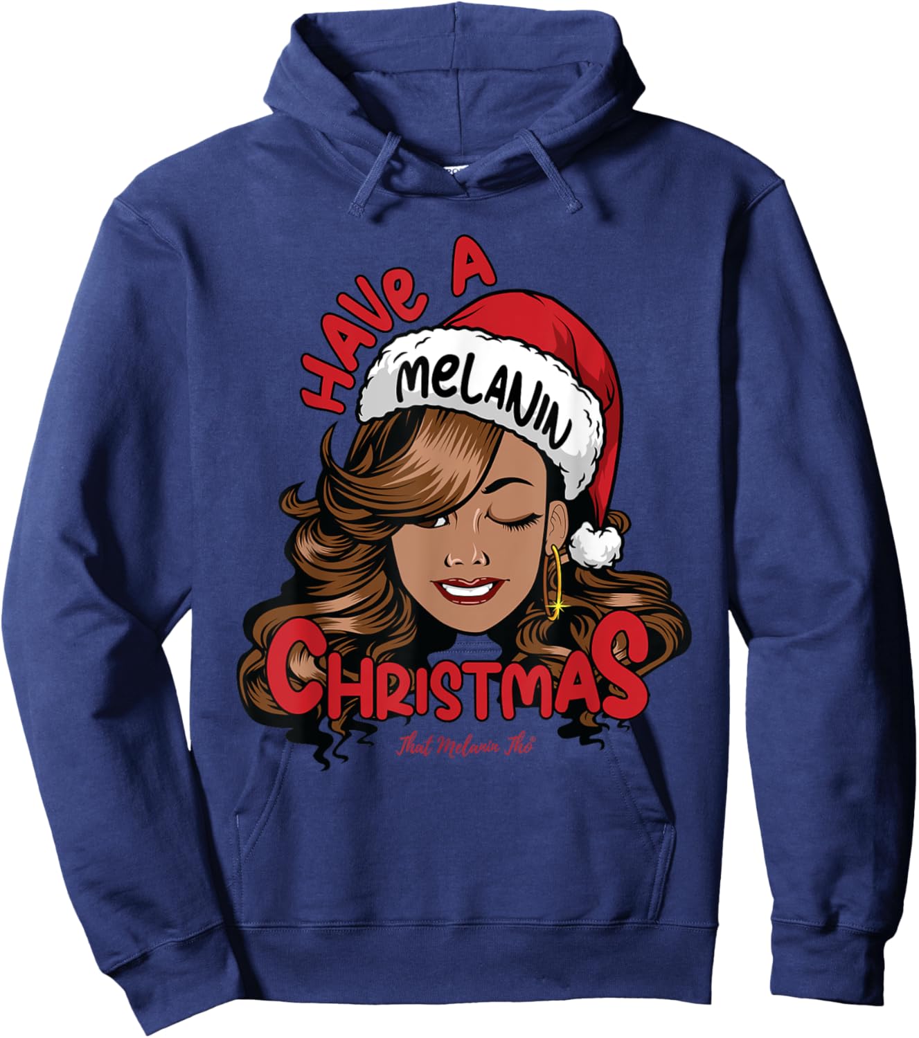 Have A Melanin Christmas Black Mrs. Claus Black Christmas Hoodie - Hoodie | Navy