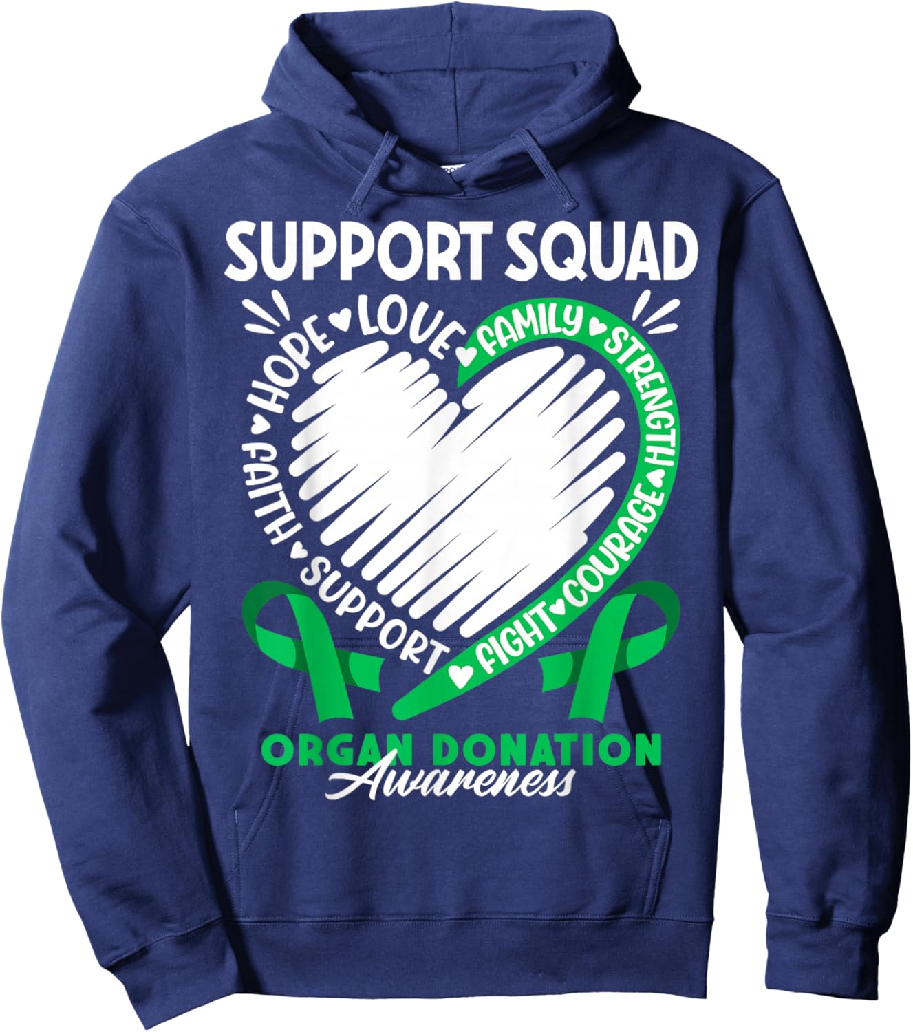 Support Awareness Squad I Transplant Survivor Organ Donation Hoodie - Hoodie | Navy