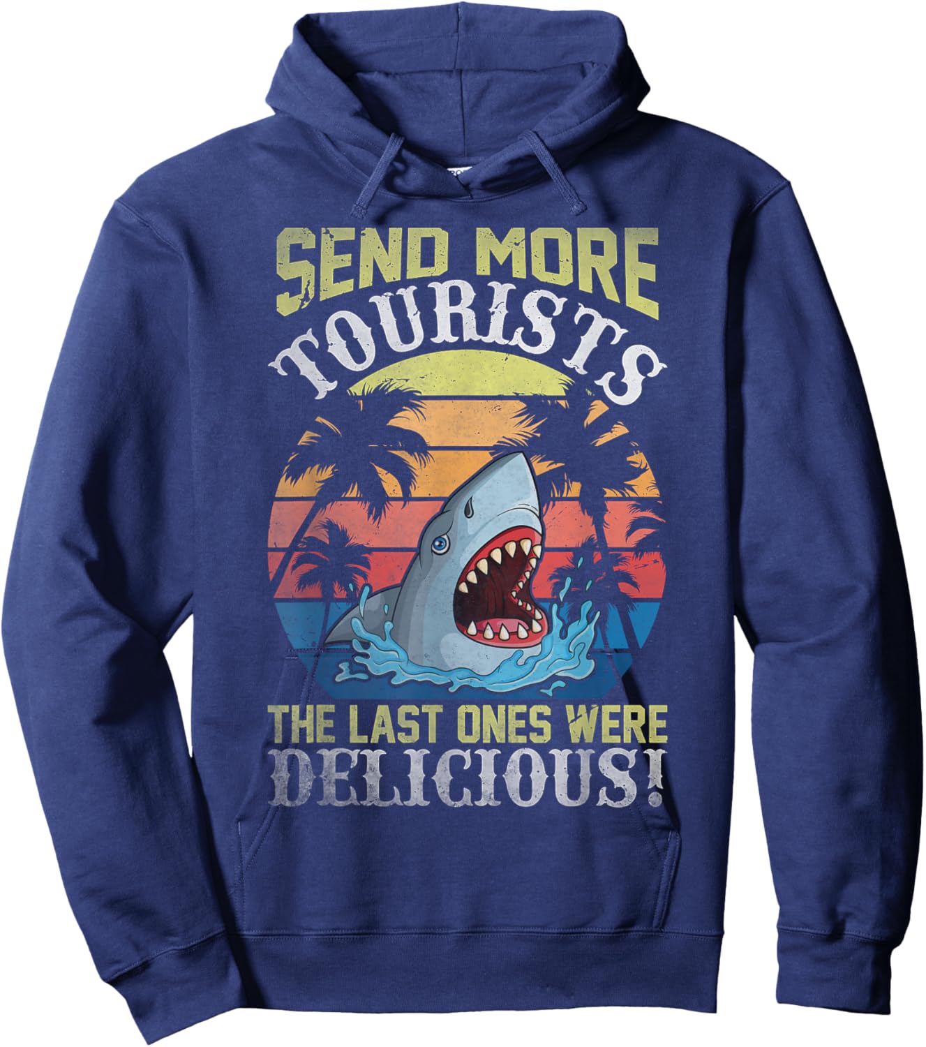 Send More Tourists Funny Summer Vacation Party Beach Shark Women Kids Hoodie - Hoodie | Navy