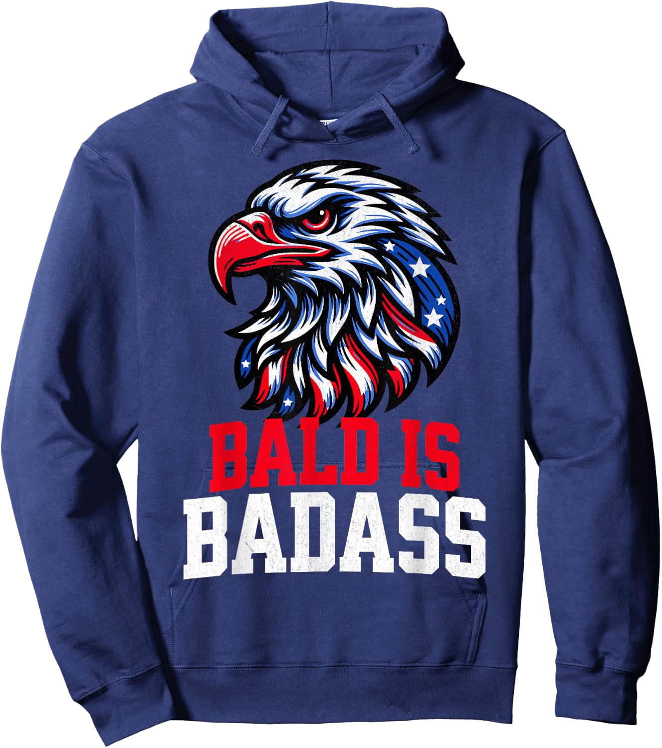 Bald Is Badass 4th Of July USA Eagle Patriotic American Flag Hoodie - Hoodie | Navy