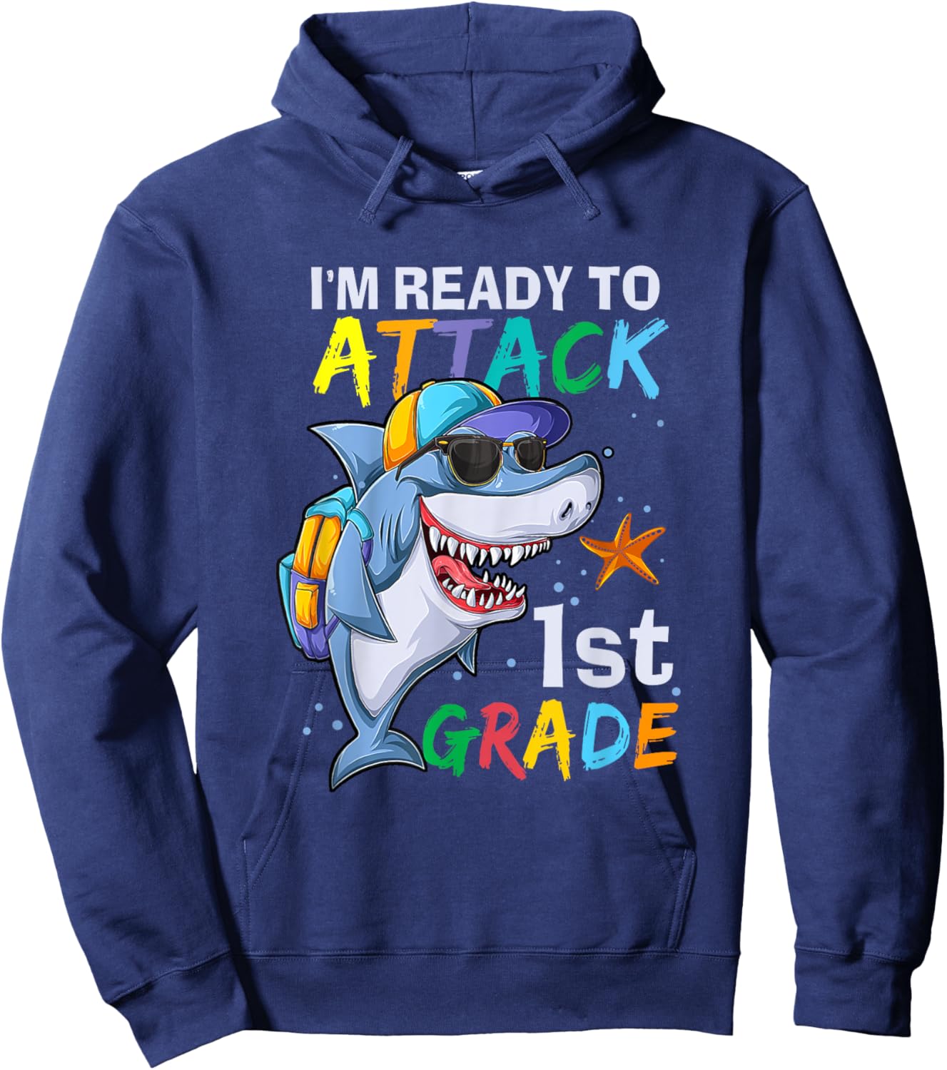 Ready To Attack 1st Grade Shark Back To School Sea Animal Hoodie - Hoodie | Navy