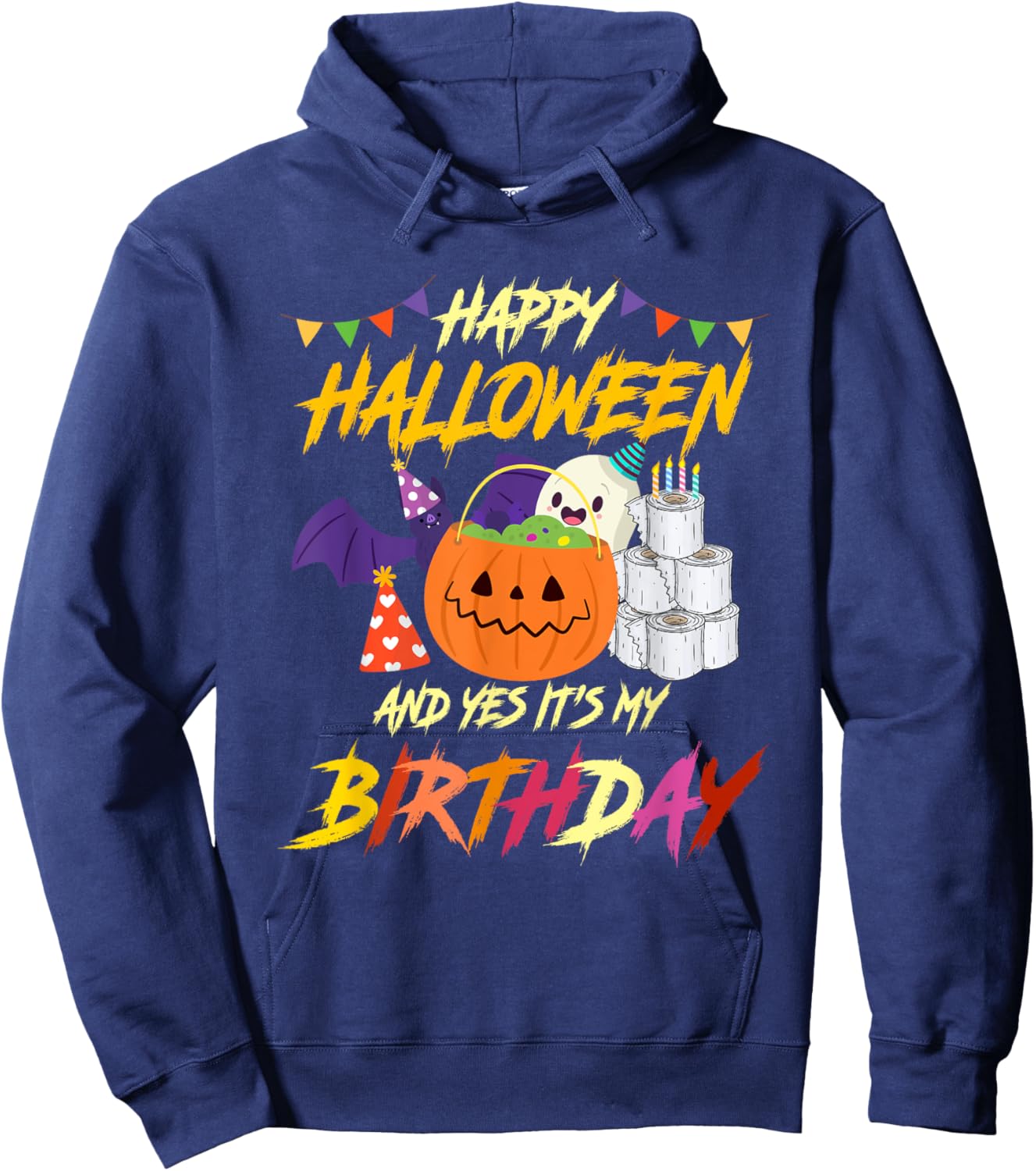 Happy Halloween And Yes Its My Birthday Pumpkin Party Hoodie - Hoodie | Navy