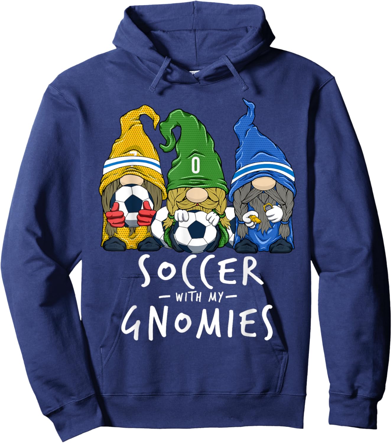 Soccer With My Gnomies for Soccer Gnomes Boys Men Hoodie - Hoodie | Navy