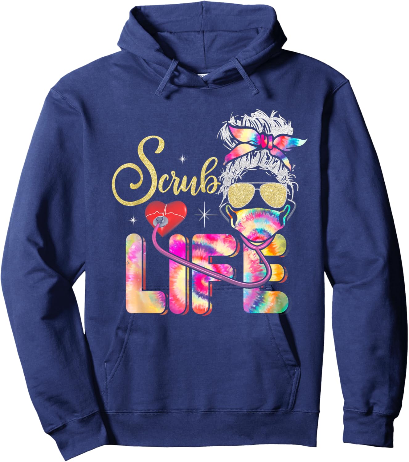 Stethoscope Scrub life nurse day Tie Dye Messy Bun Hoodie - Hoodie | Navy