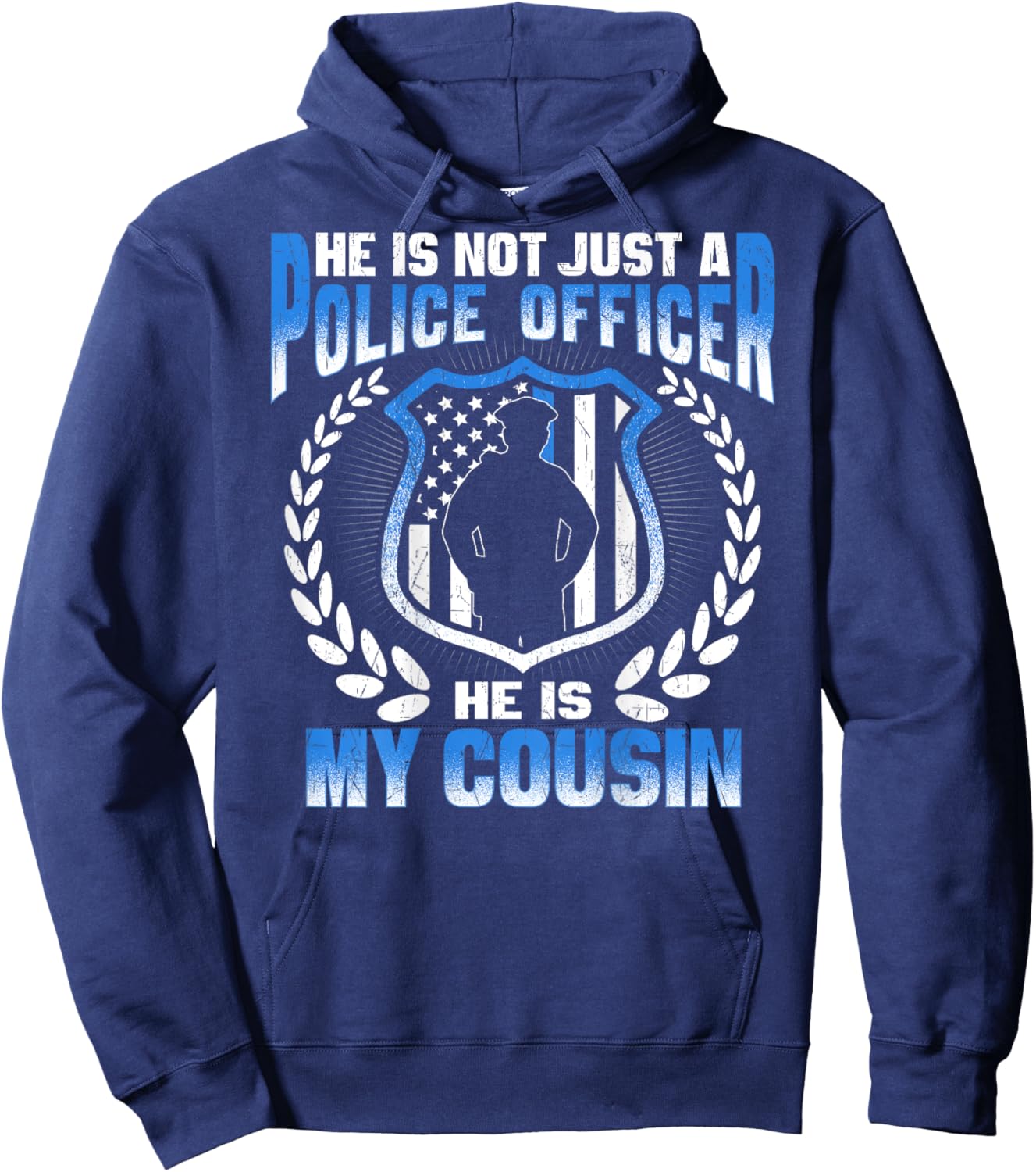 My Cousin Is A Brave Police Officer - Proud Police Relative Hoodie - Hoodie | Navy