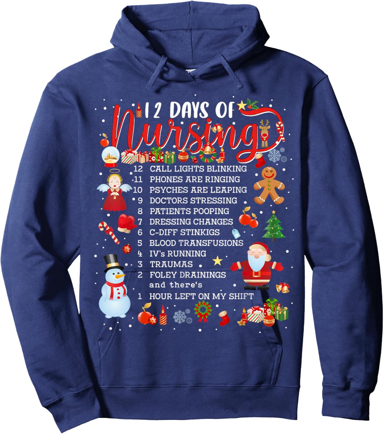 Nurses Merry Christmas Nurse Funny 12 Days of Nursing Xmas Hoodie - Hoodie | Navy
