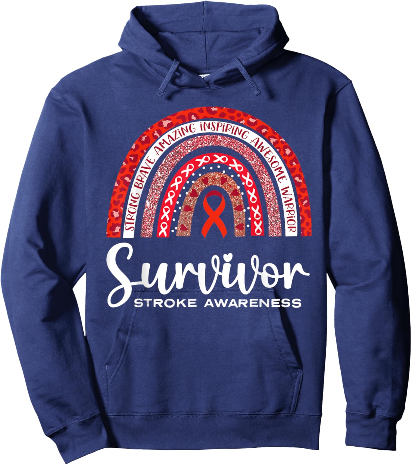 Stroke Awareness Survivor Rainbow Brave Wear Red in May Hoodie - Hoodie | Navy