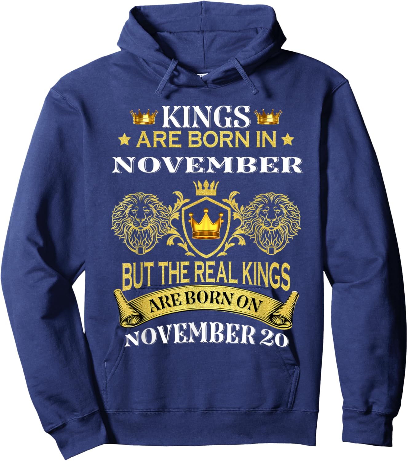 Kings Are Born On November 20th Birthday Men Boy Kid Hoodie - Hoodie | Navy