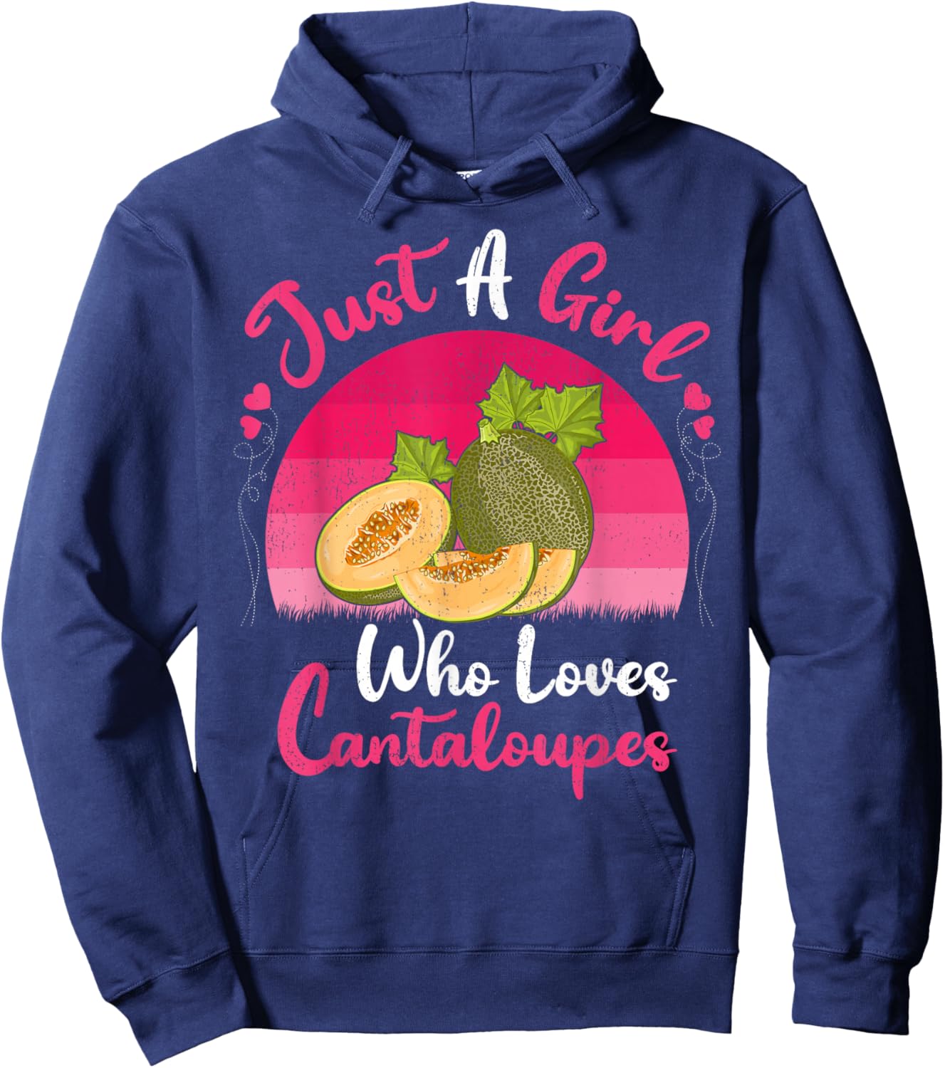 Vintage Cantaloupe Fruit Just A Girl Who Loves Cantaloupes Hoodie - Hoodie | Navy