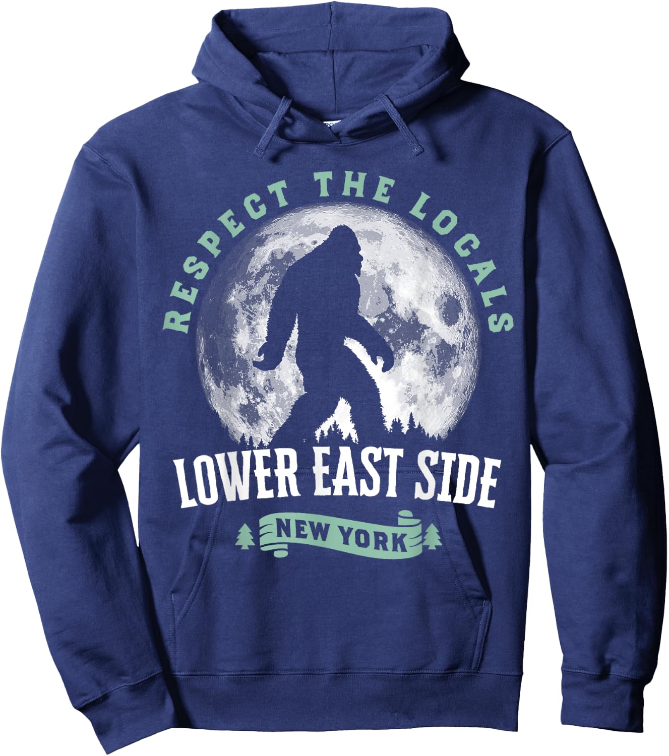 Lower East Side New York Respect The Locals Bigfoot Night Hoodie - Hoodie | Navy