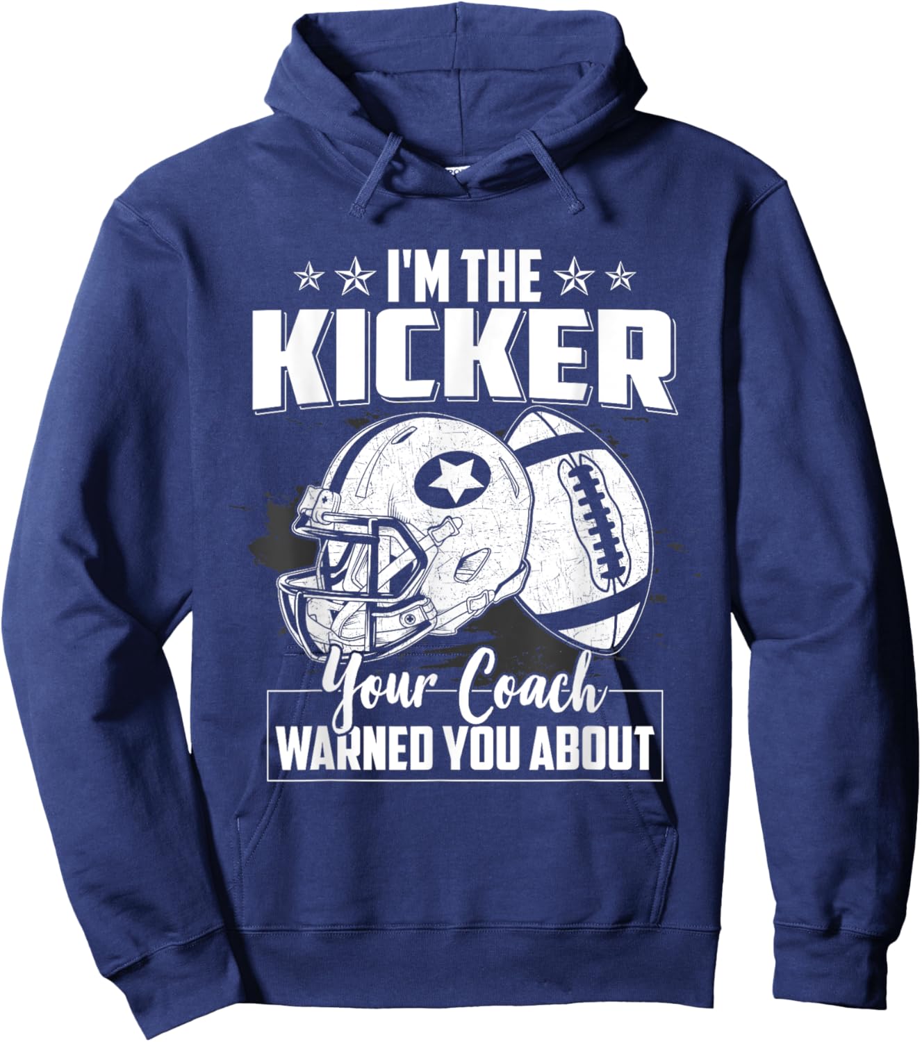 Funny Football Kicker Saying Football Player Practice Hoodie - Hoodie | Navy