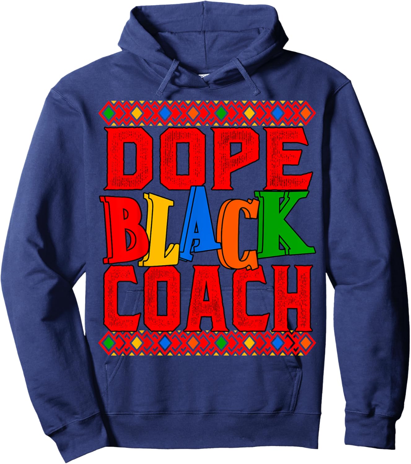 Dope Black Coach African American Coach Hoodie - Hoodie | Navy