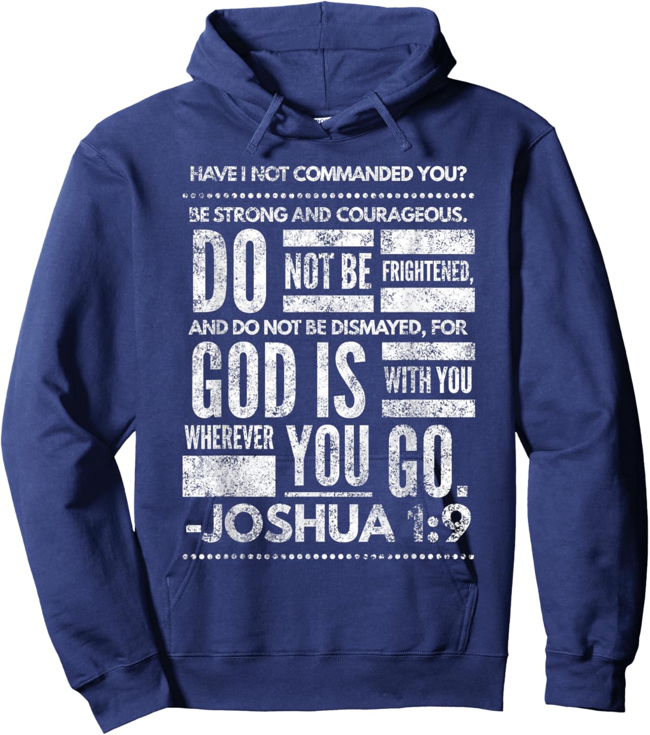 Joshua 1:9 Jesus Sermon New Testament Christian Bible Gift Hoodie - Hoodie | Navy