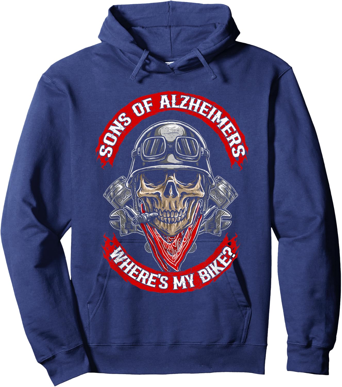 Sons Of Alzheimers Where's My Bike Funny Motorcycle Biker Hoodie - Hoodie | Navy