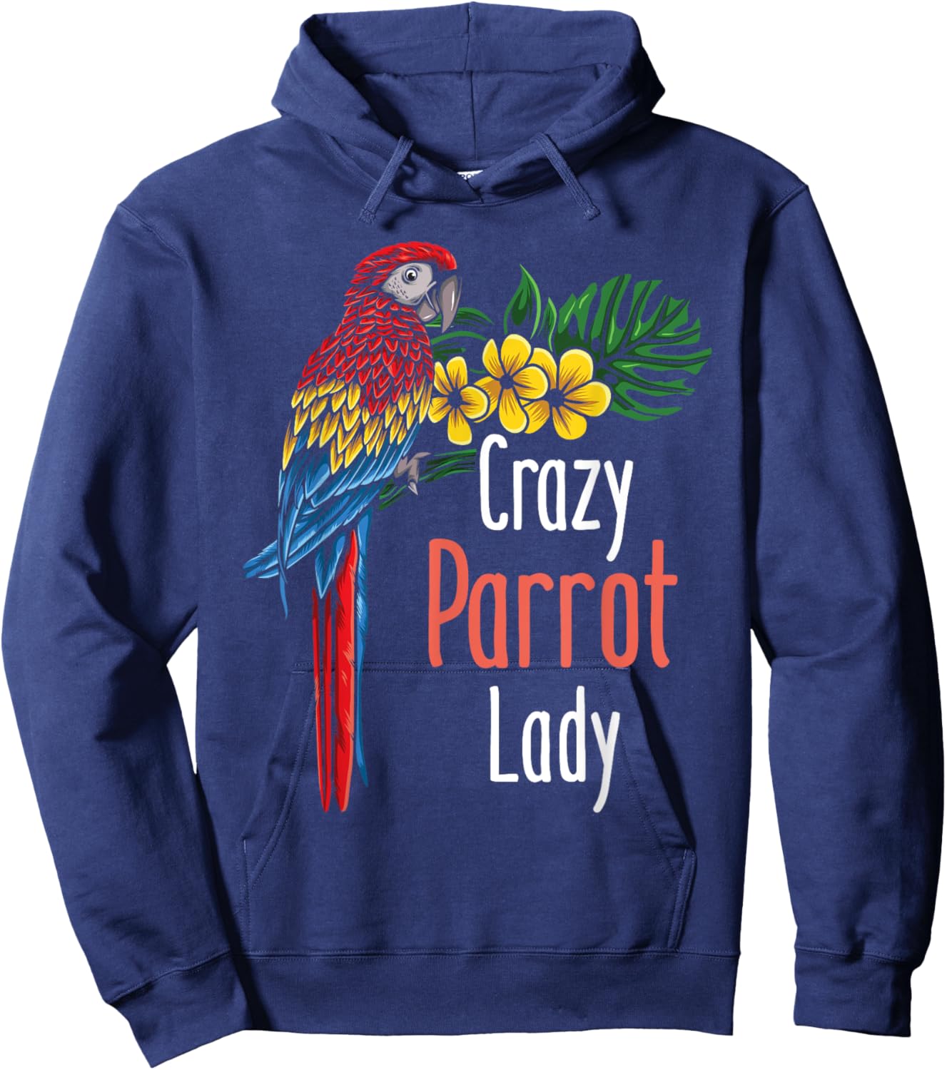 Crazy Parrot Lady - Zookeeper Birdwatcher Animal Lover Hoodie - Hoodie | Navy