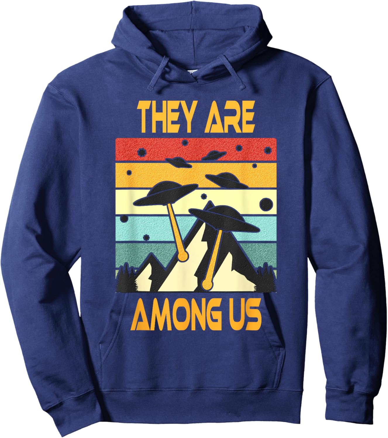 They Are Among Us - Alien Invasion Hoodie - Hoodie | Navy