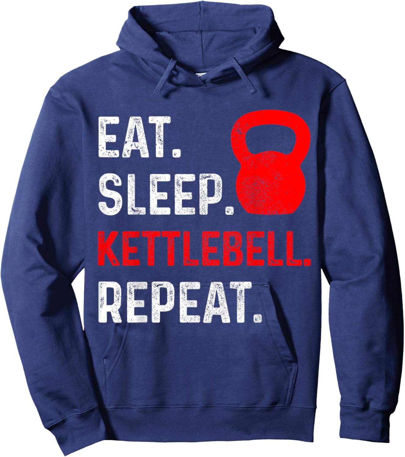 Eat Sleep Kettlebell Repeat Fitness Gym Hoodie - Hoodie | Navy