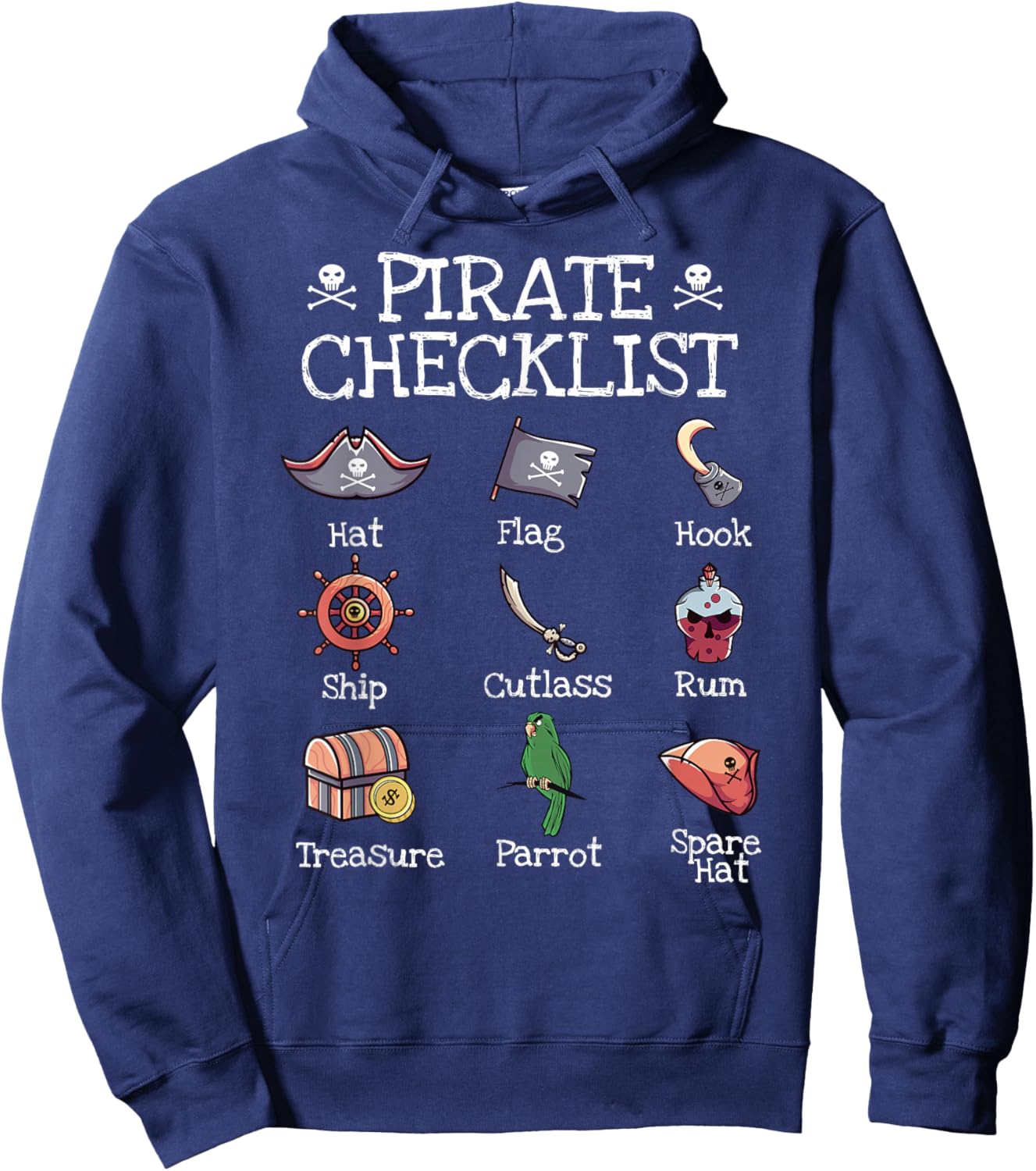 Funny Pirates Shirt Pirate Checklist Cutlass Skull Captain Hoodie - Hoodie | Navy