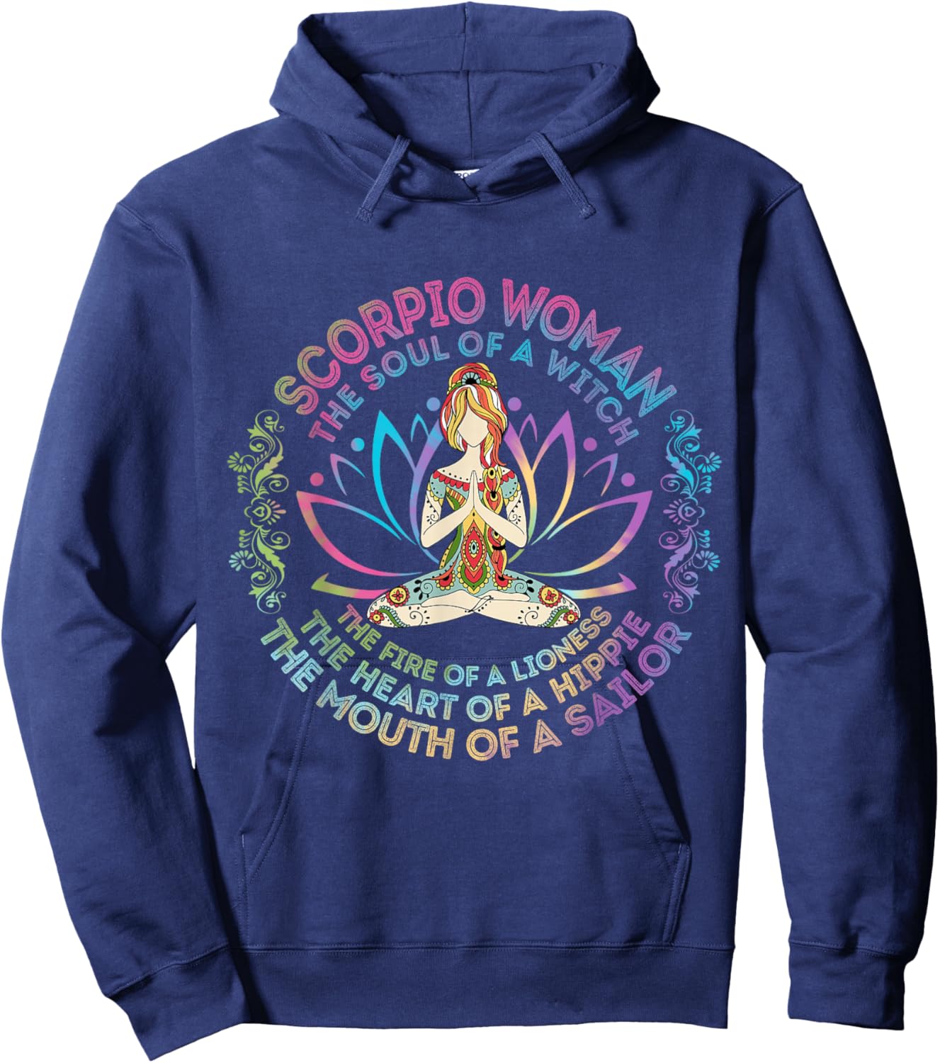 Scorpio Woman The Soul Of A Witch Birthday Hippie Soul Hoodie - Hoodie | Navy